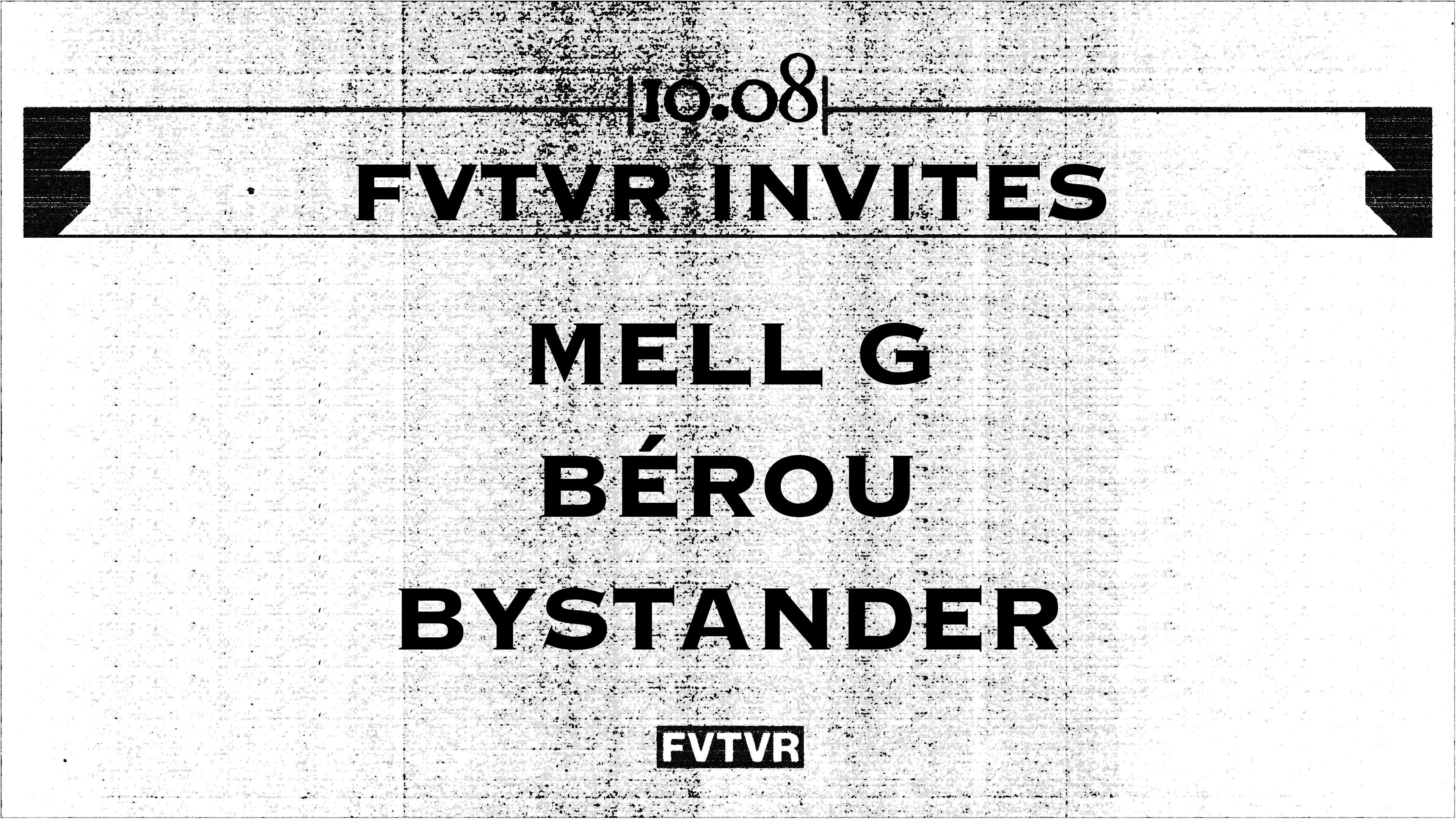 Mell G, Bérou, Bystander