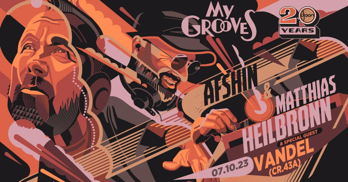 Djoon : My Grooves - Afshin, Matthias Heilbronn & Vandel
