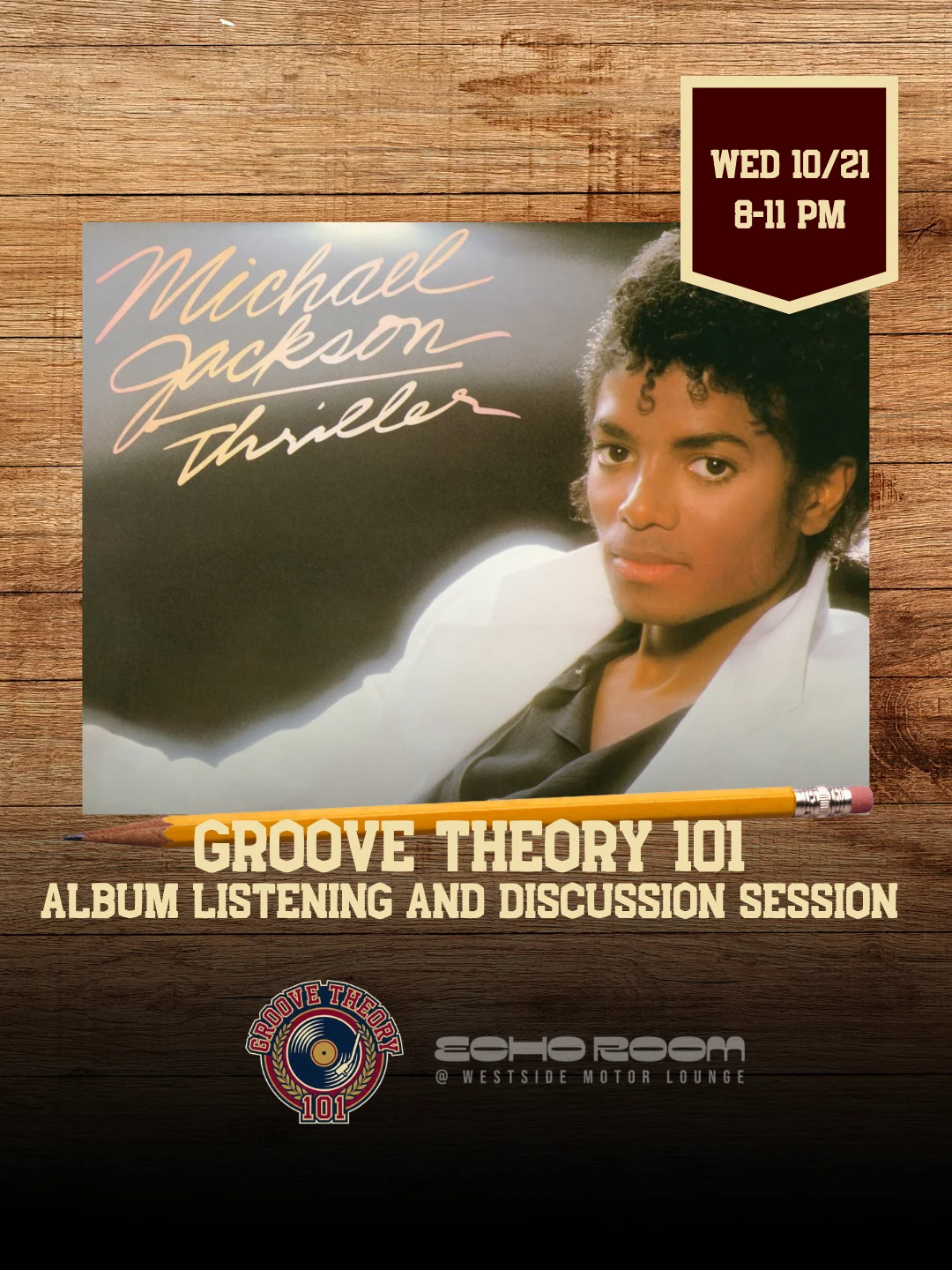 Groove Theory 101|Michael Jackson Thriller Listening Session