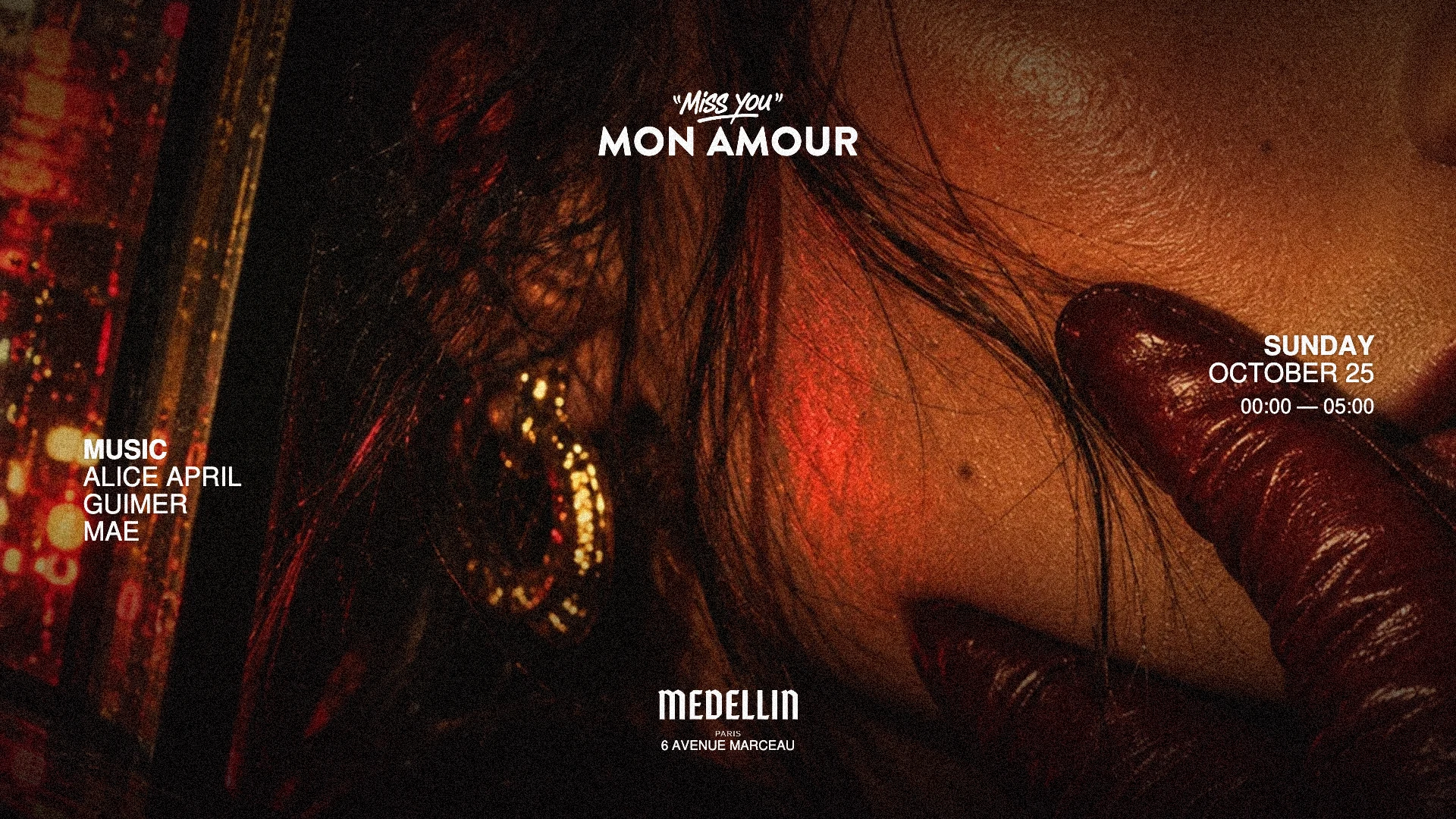 Miss You Mon Amour @ Medellin Paris - Dimanche 25 Oct.