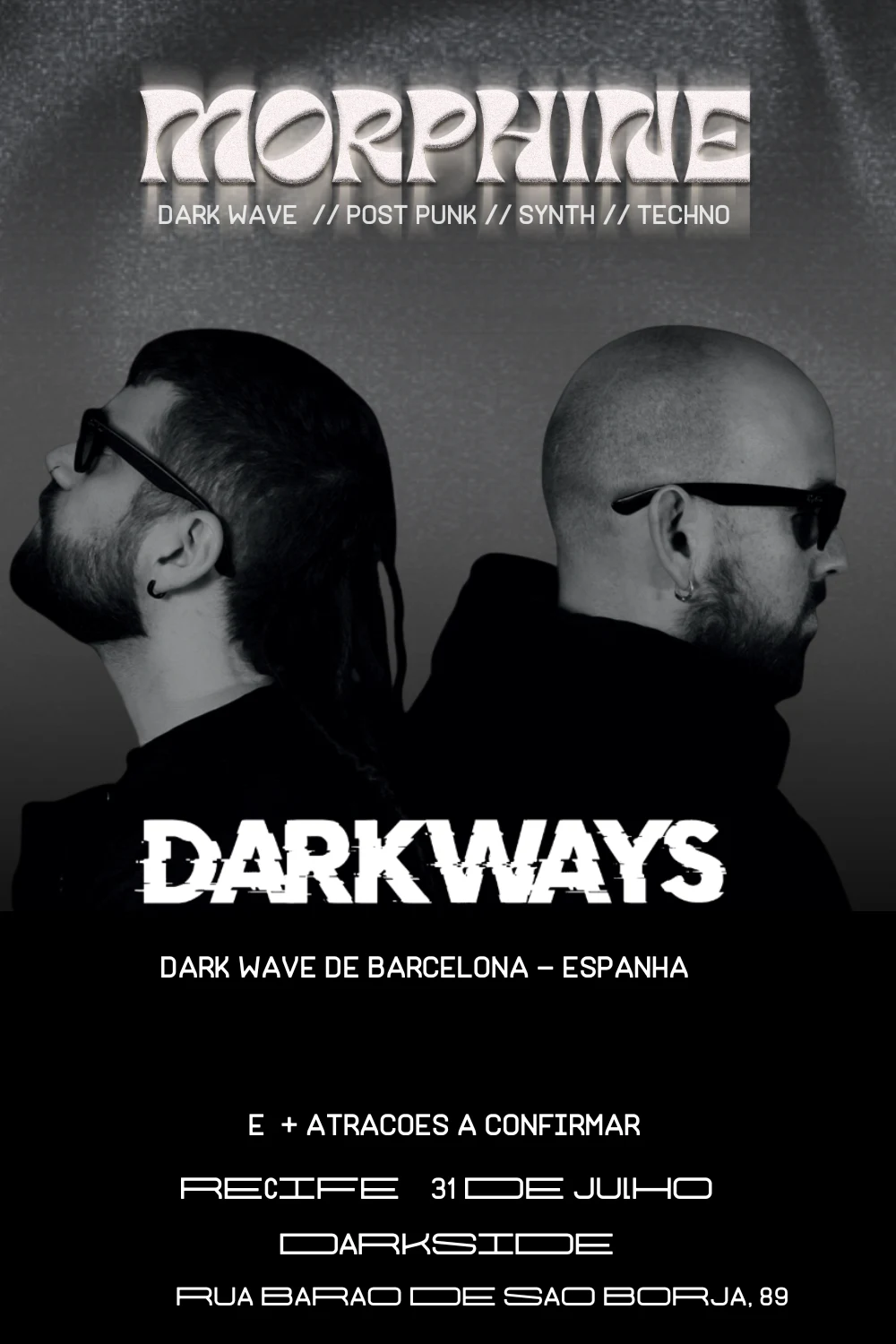 Morphine Apresenta Darkways