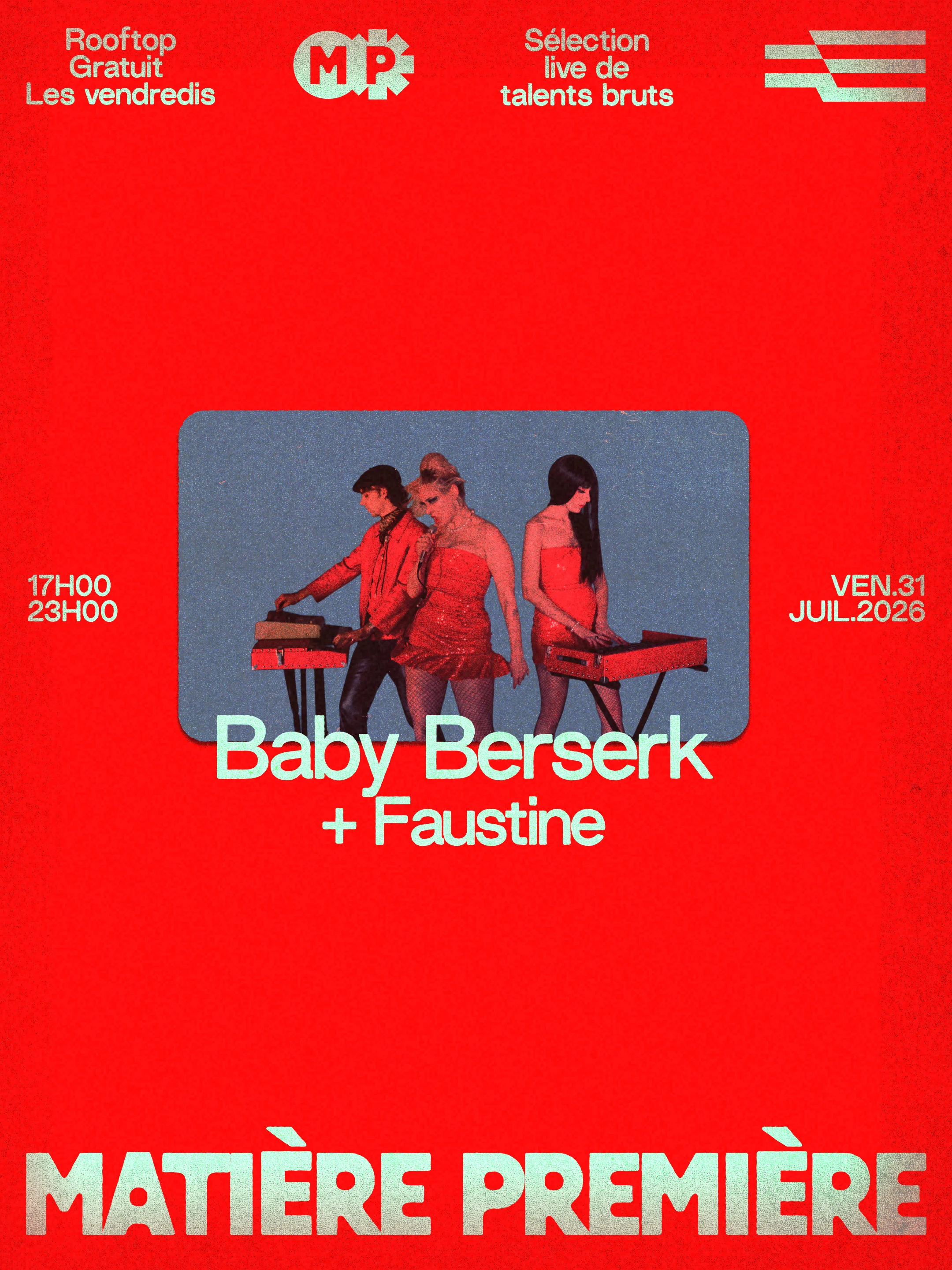Matière Première 06 : Baby Berserk + Faustine