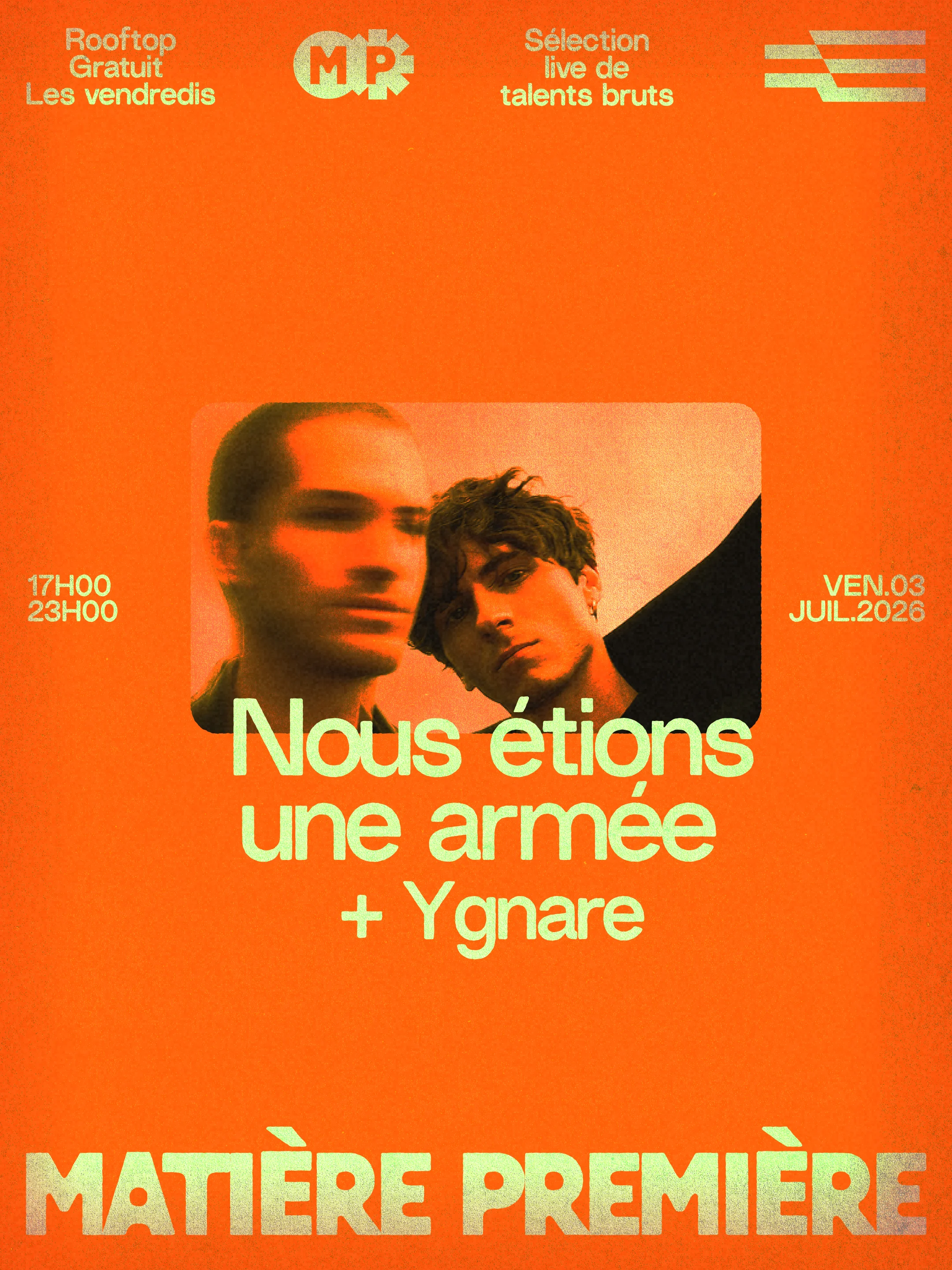 Matière Première 02 : Nous Étions Une Armée + Ygnare