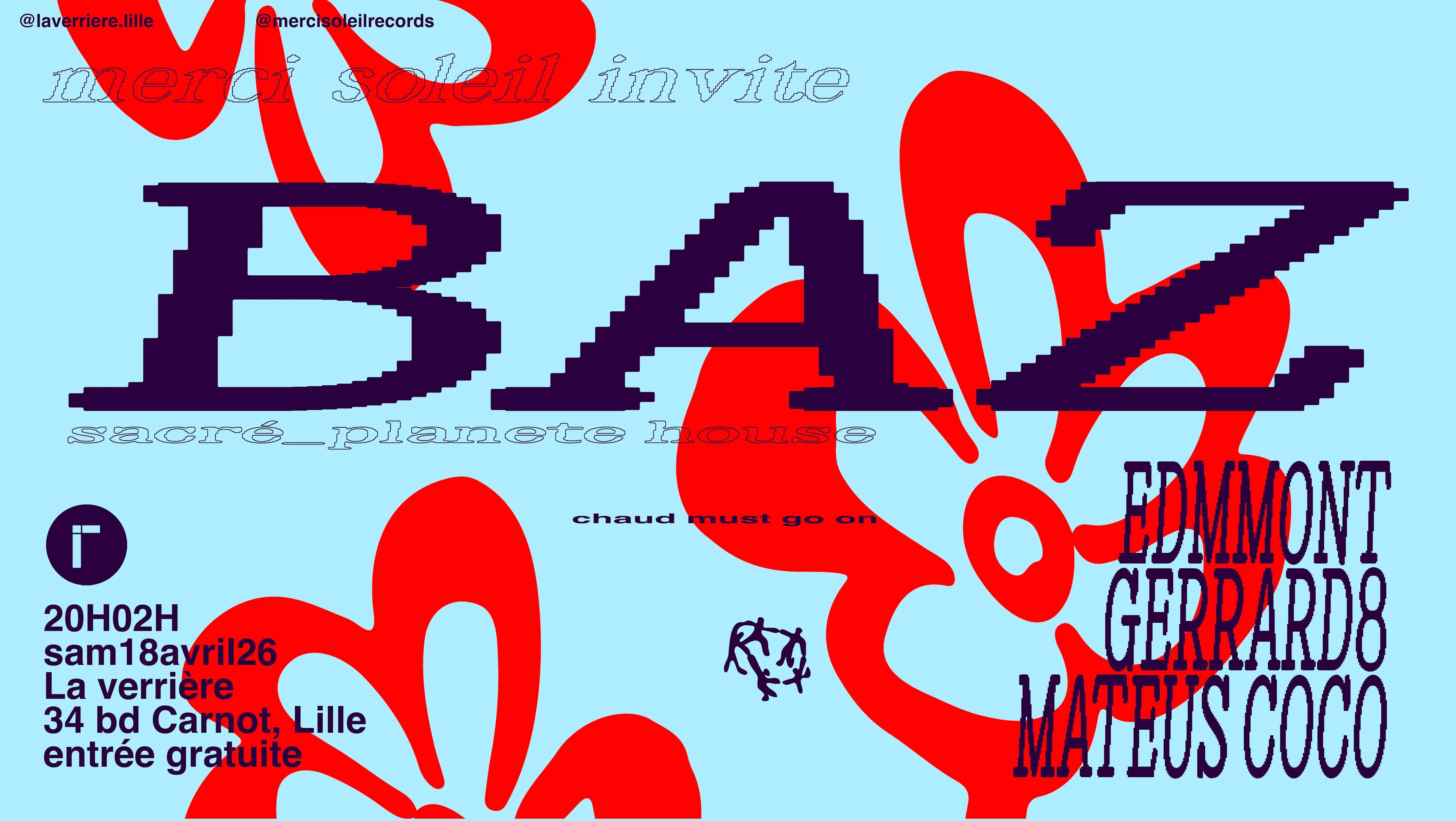 Invite Baz @ La Verrière (Merci Soleil Records)