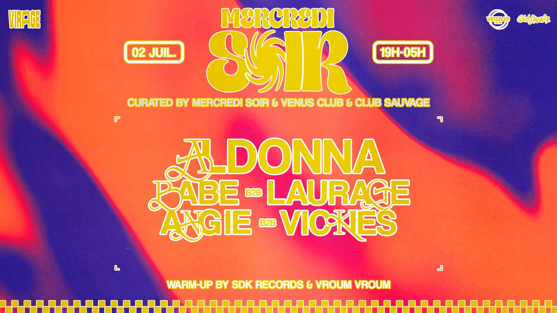 Mercredi Soir X Venus Club & Club Sauvage
