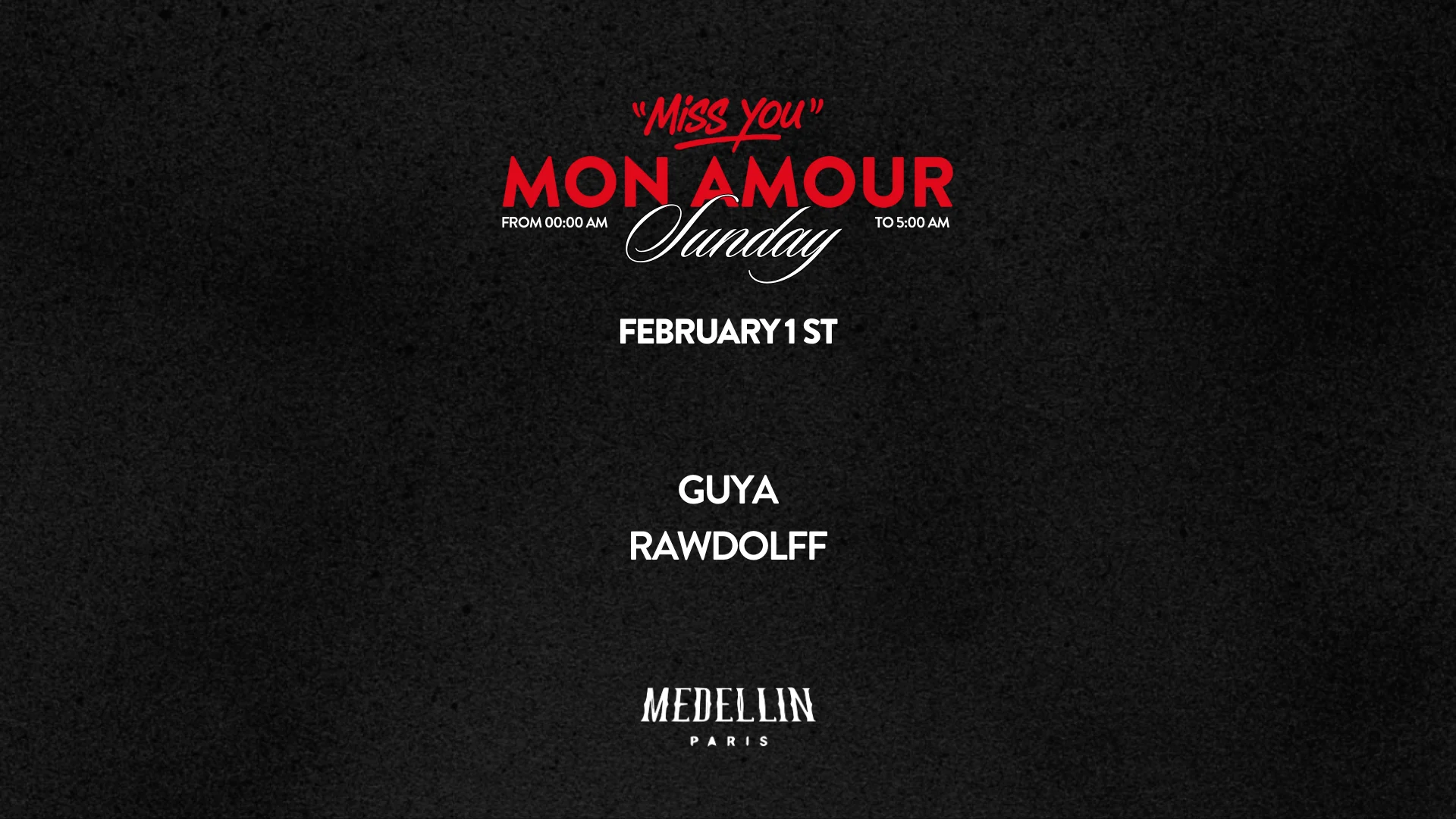 Miss You Mon Amour W/ Rawdolff & Guya