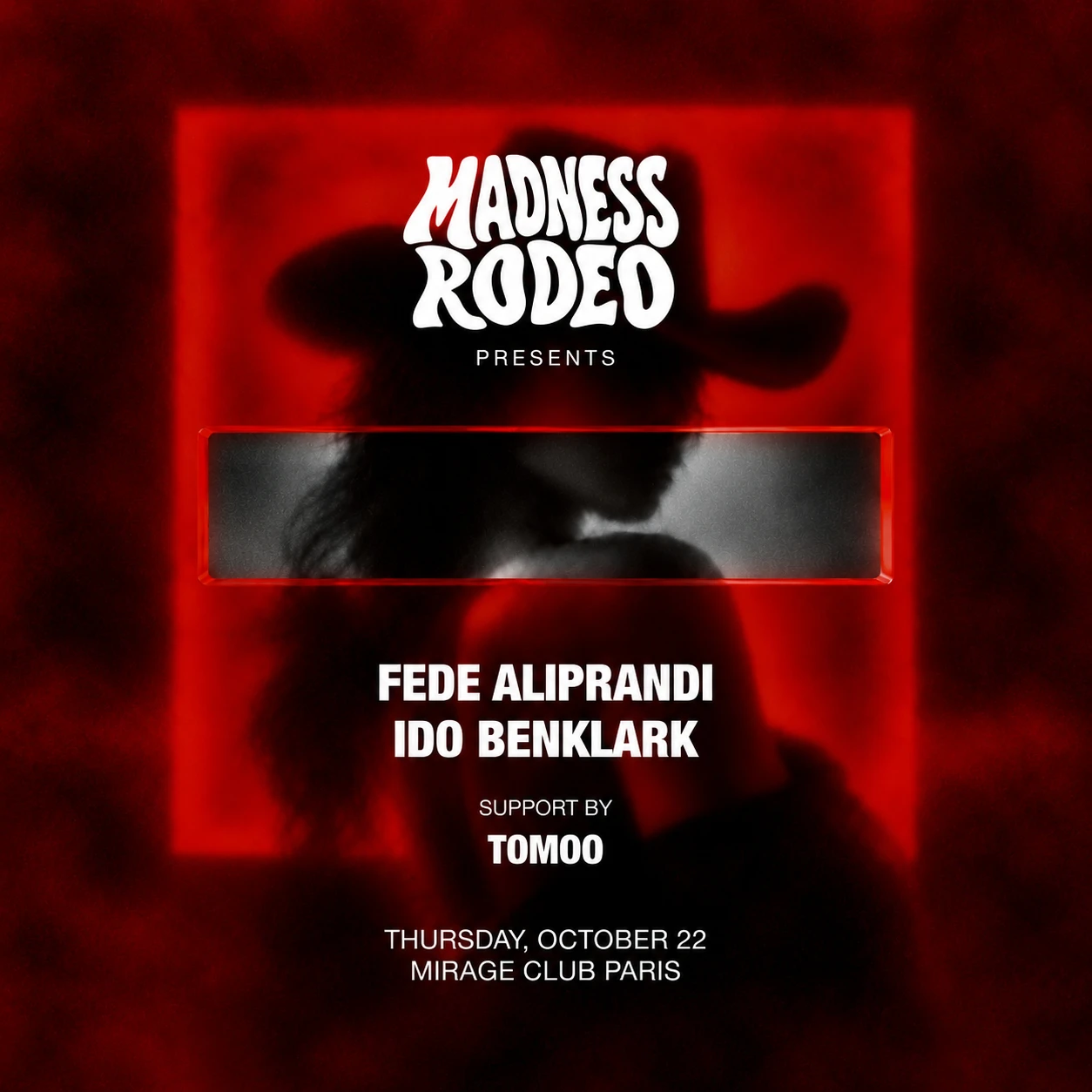 Mirage / Madness Rodeo By Ido Benklark