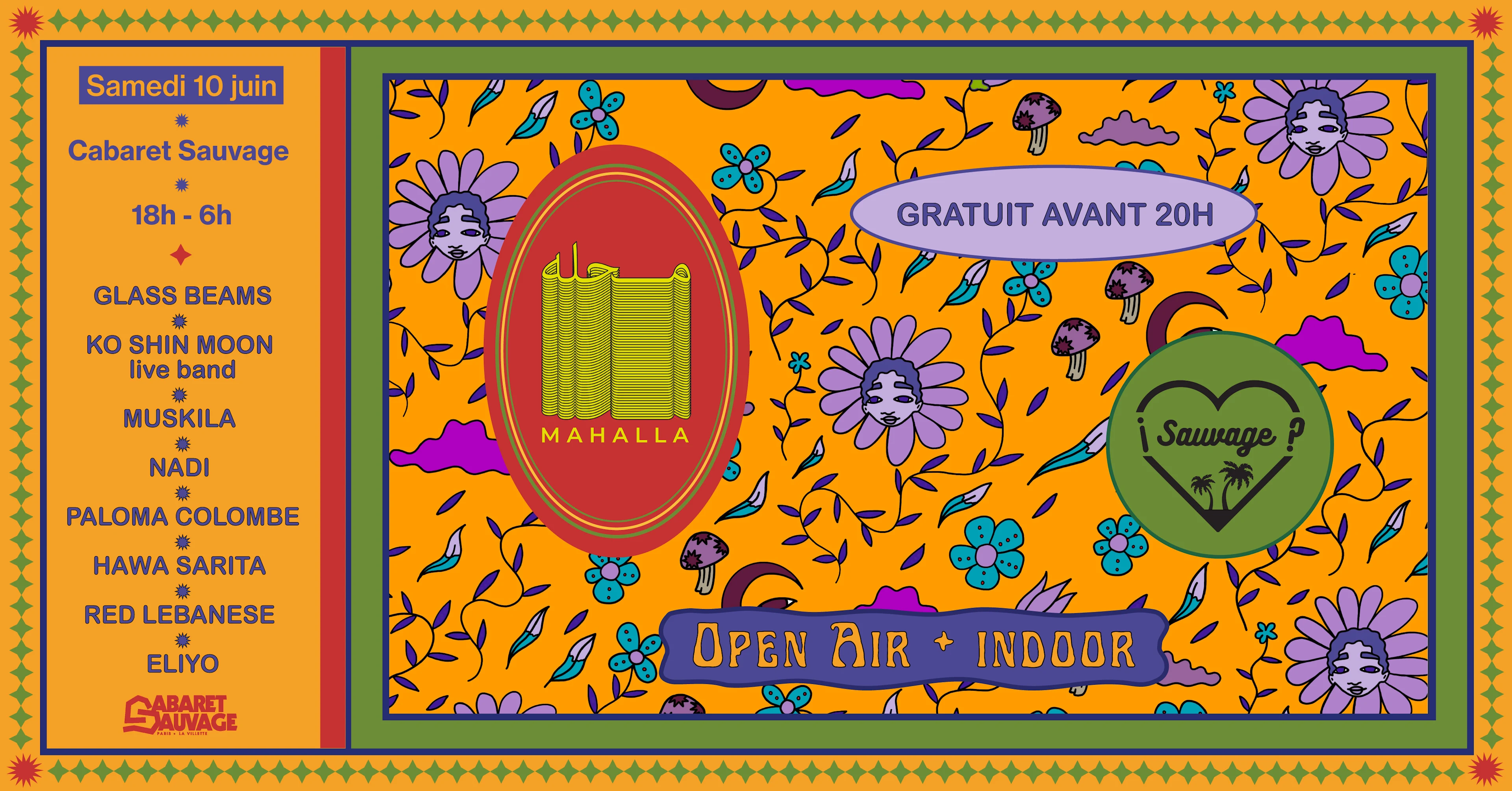 ¡Mahalla X Sauvage: Open Air & Chapiteau?