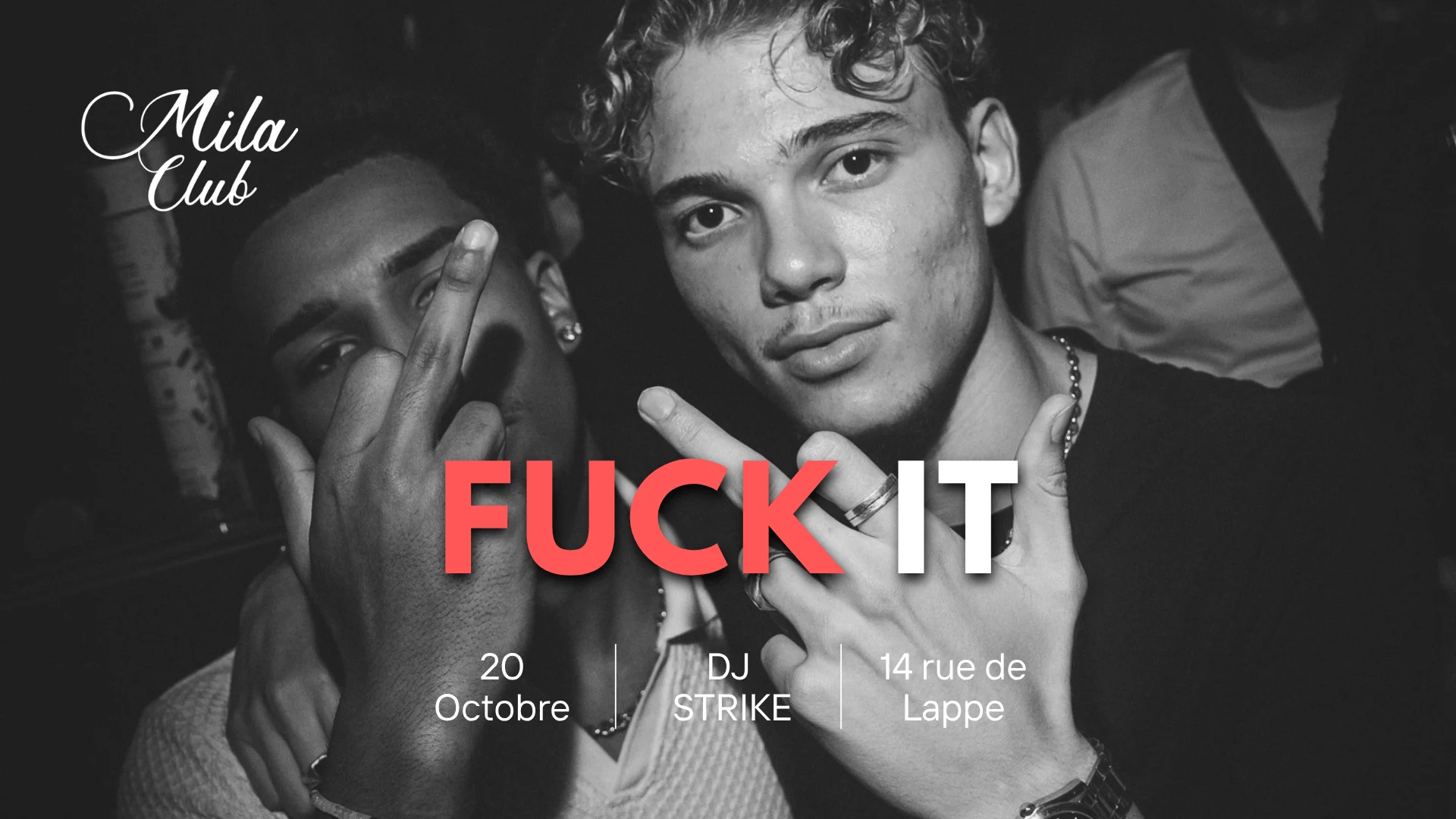 Fuck It - Mila Club Paris