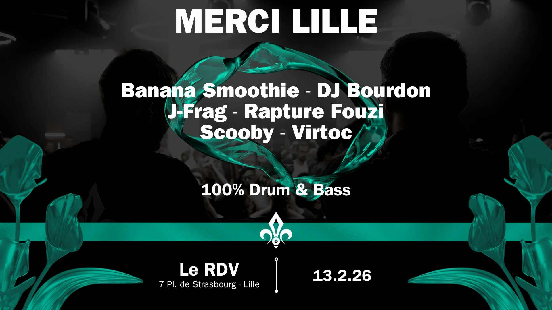 Merci Lille X Rdv - Drum & Bass 13.2.26