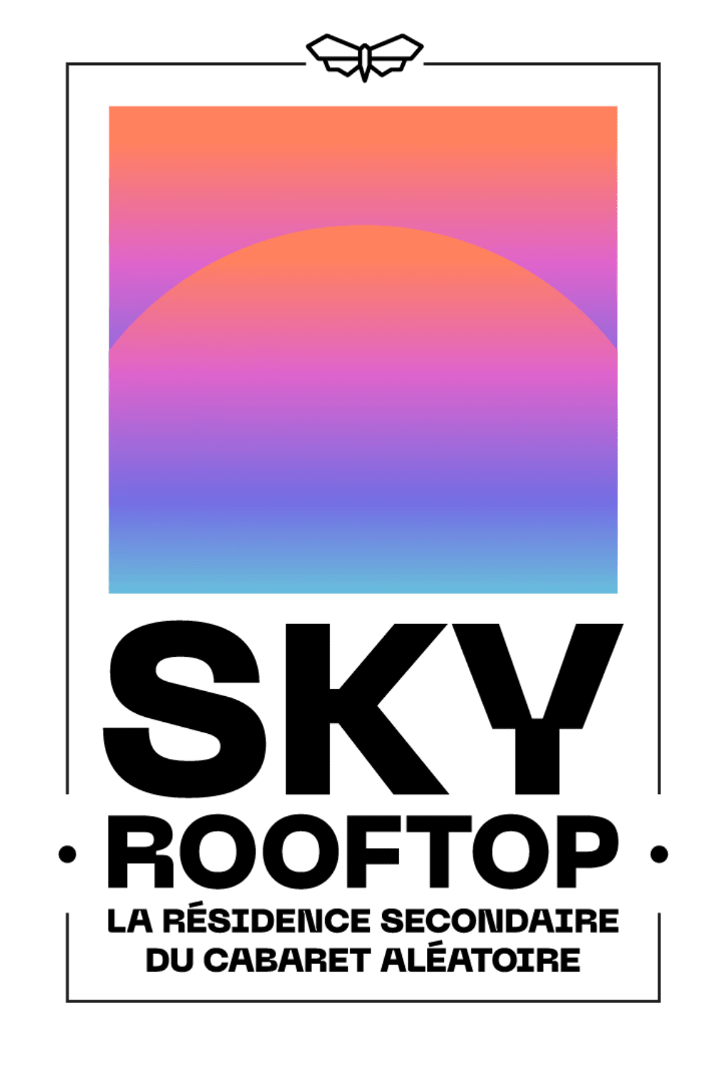 Sky Rooftop - Avec Eve Dahan