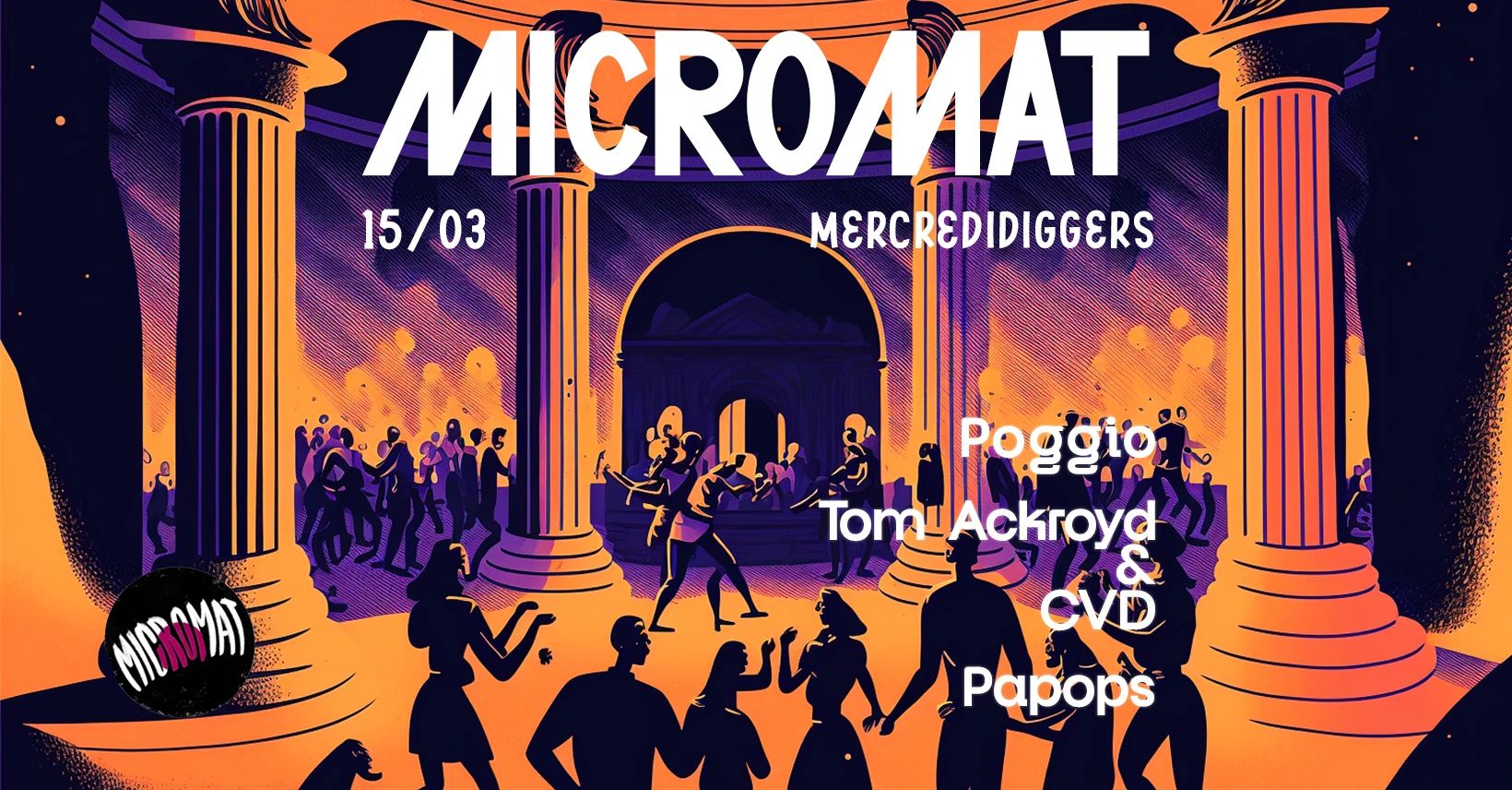 Mercrediggers #6 W/ Poggio / Tom Ackroyd & Cvd / Papops