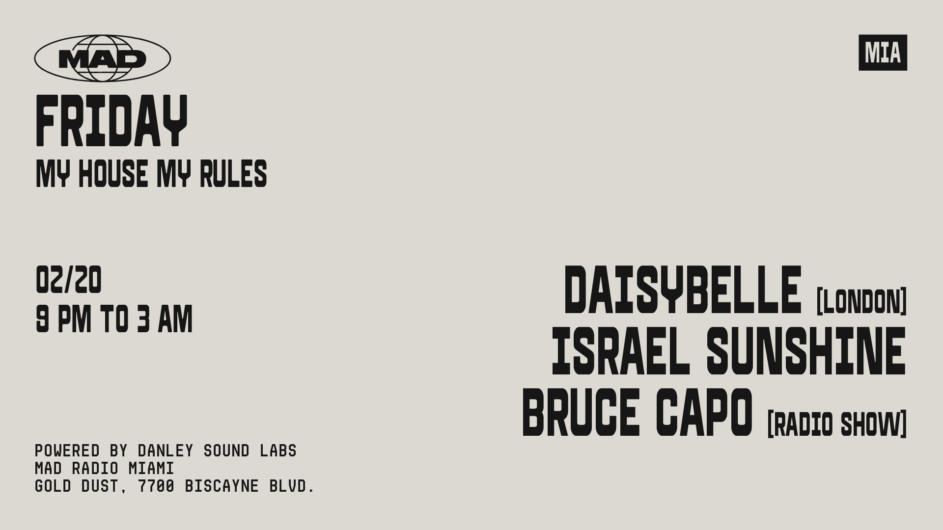 My House My Rules/Special Guest: Daisybelle, Israel Sunshine