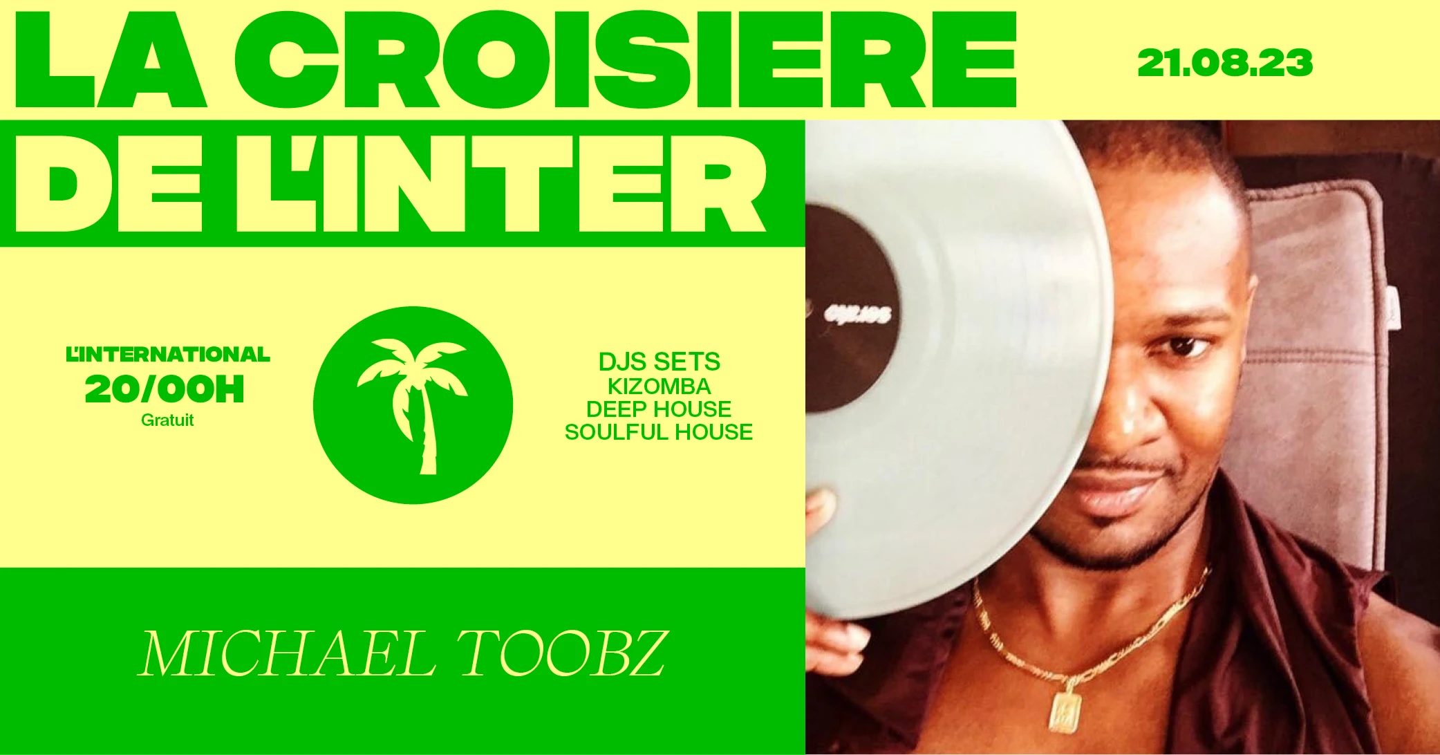 Michael Toobz @ La Croisière De L'inter