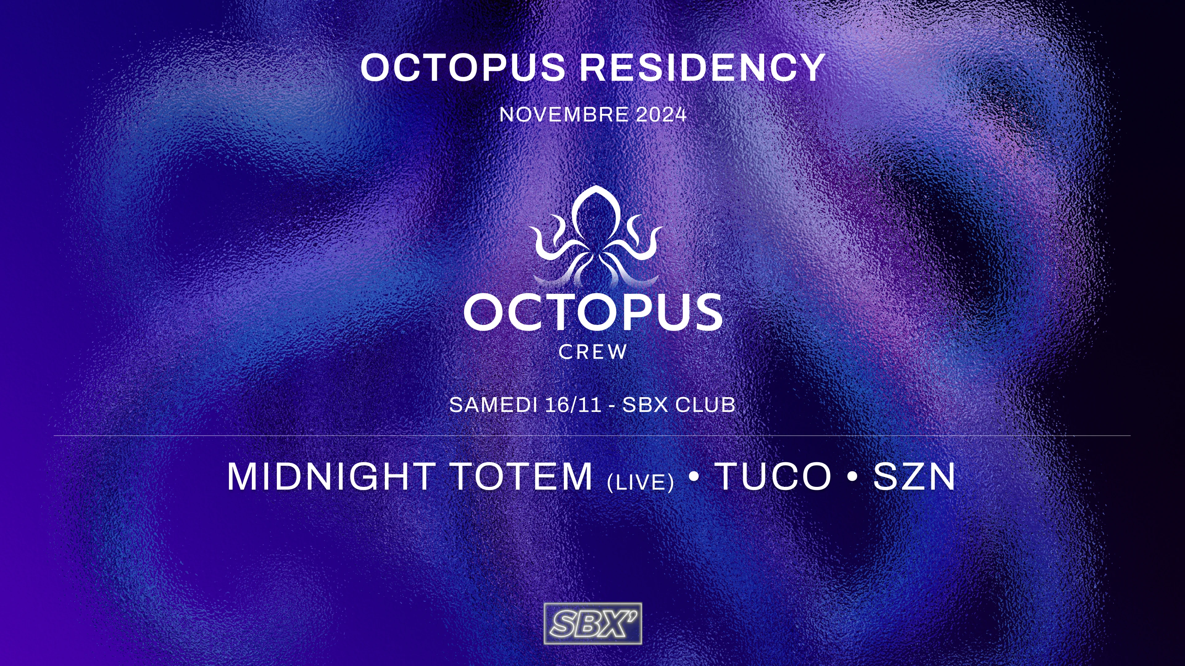 Midnight Totem Live • Tuco • Szn [Sbx] - Octopus Residency