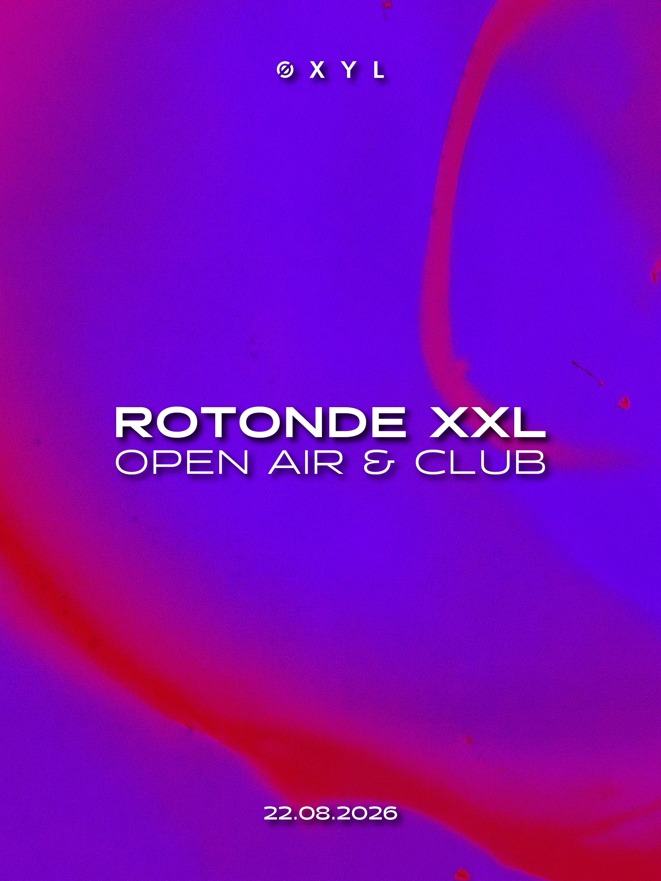 Øxyl : Open Air & Club Xxl