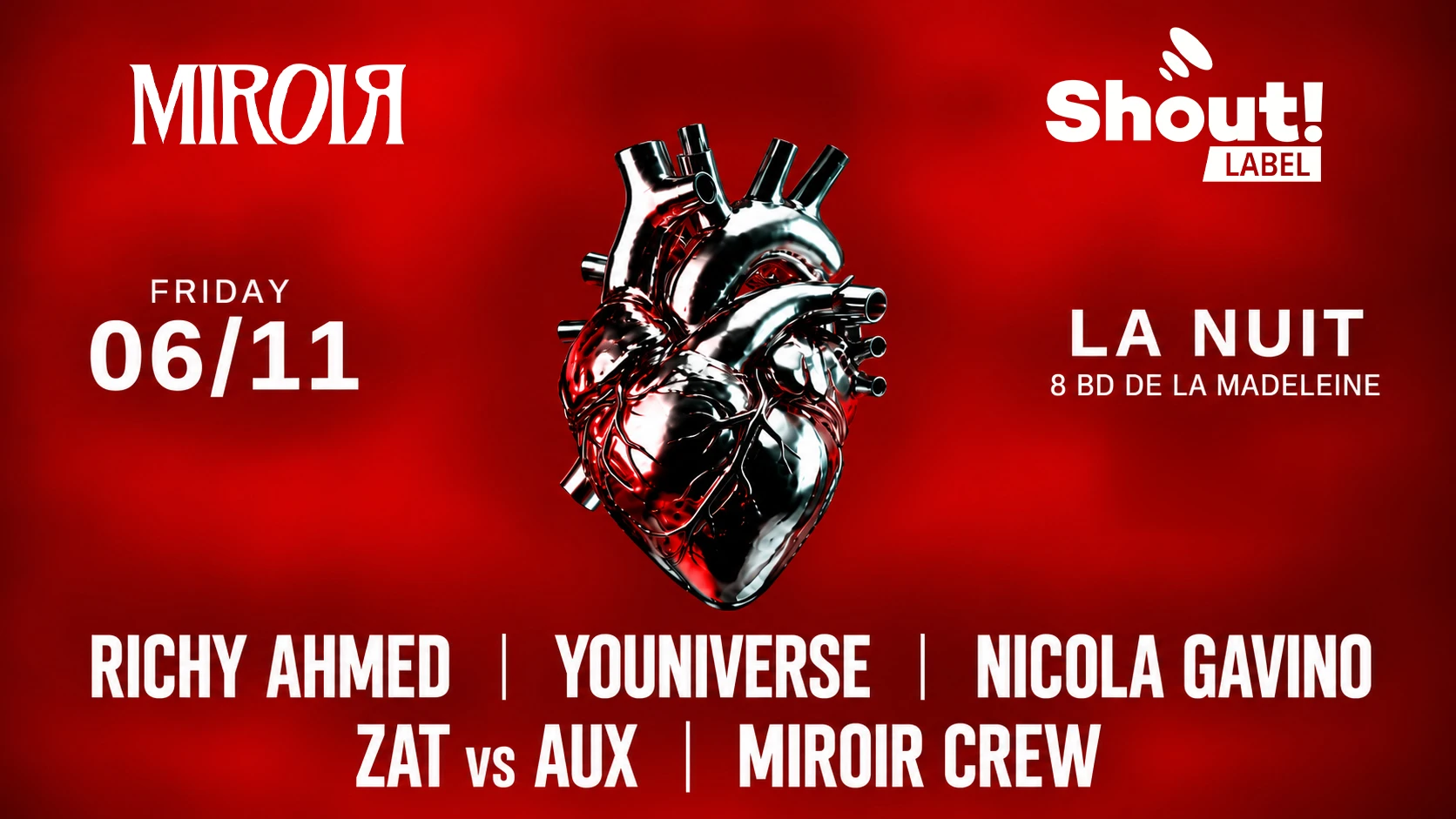 Miroir Presents Richy Ahmed @ La Nuit - 06/11