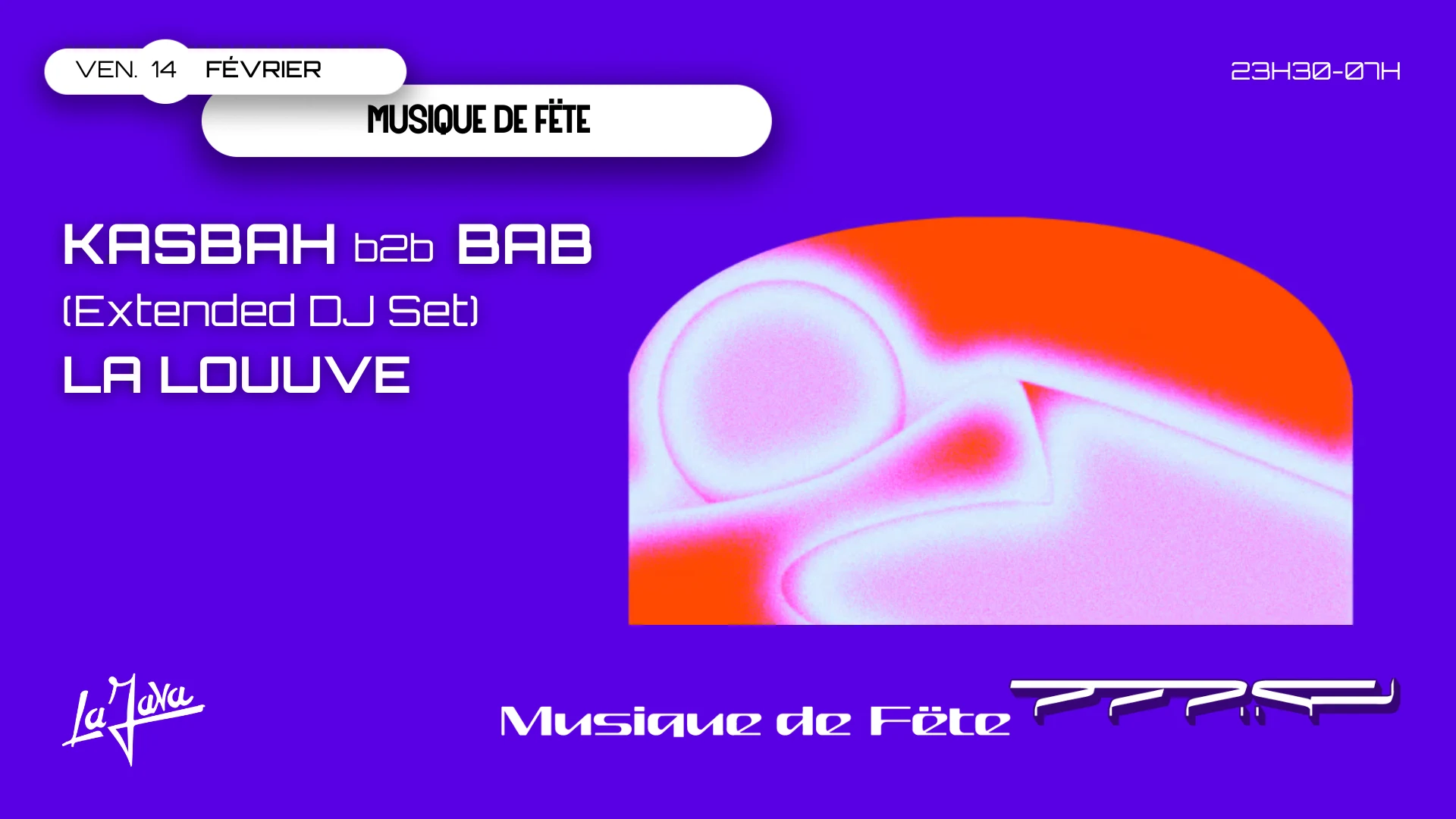 Musique De Fëte X La Java : Kasbah B2b Bab & La Louuve
