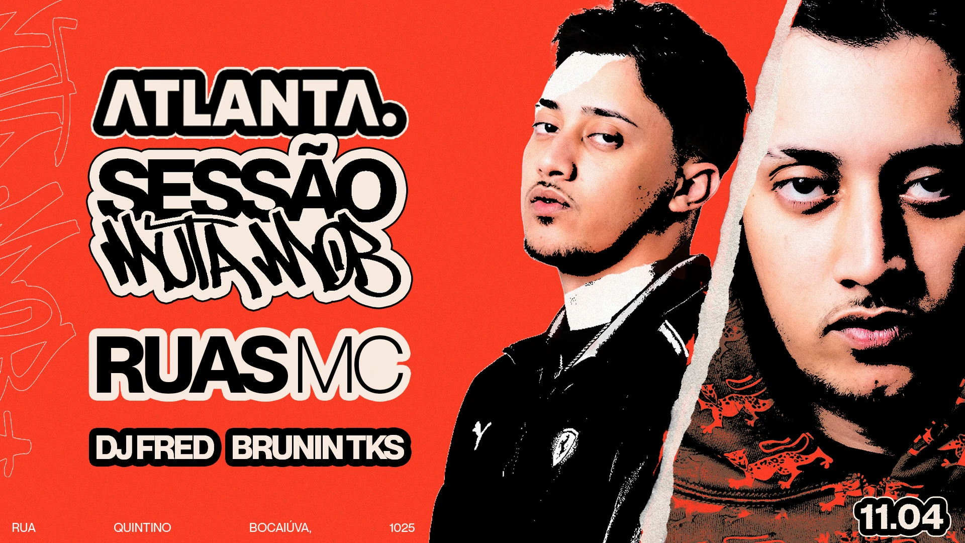 Ruas MC + Sessão Muta Mob | Muta Mob Ft. Atlanta | 11/04