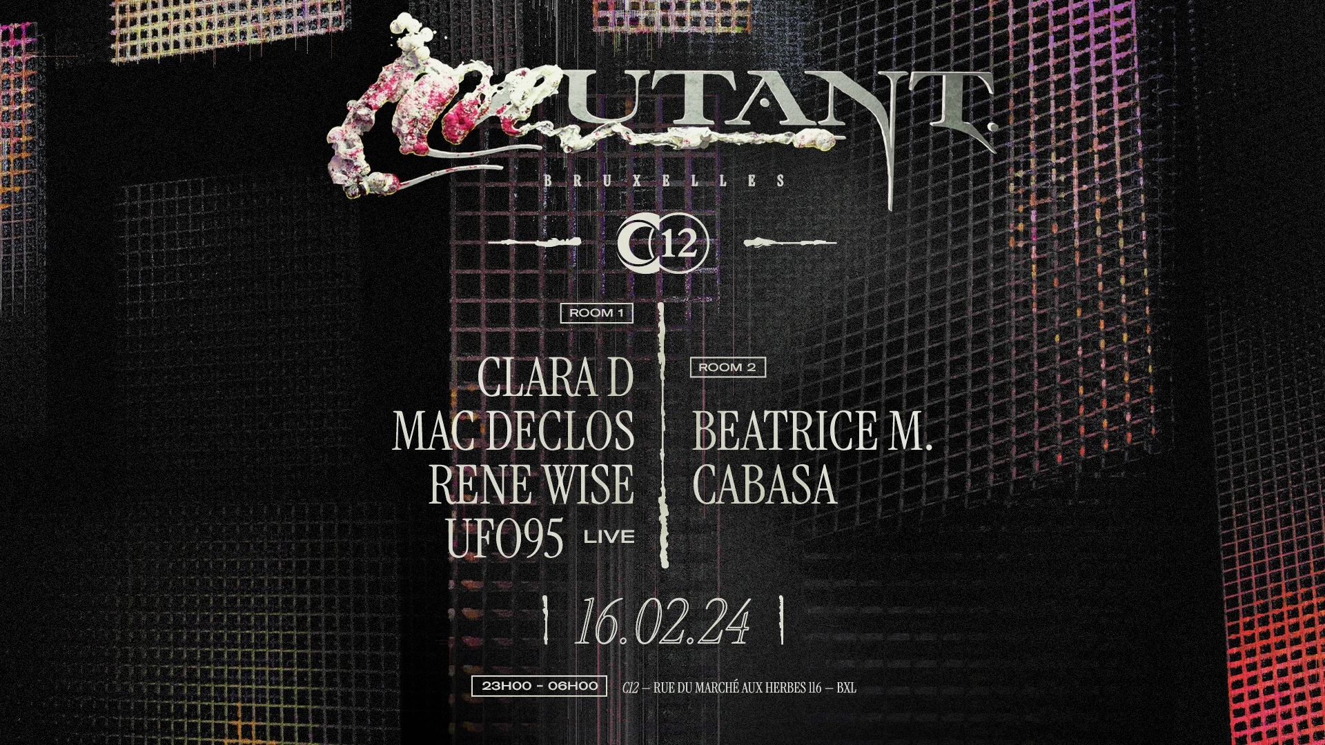 Mutant. X C12 - Rene Wise, Mac Declos, Ufo95 Live & More