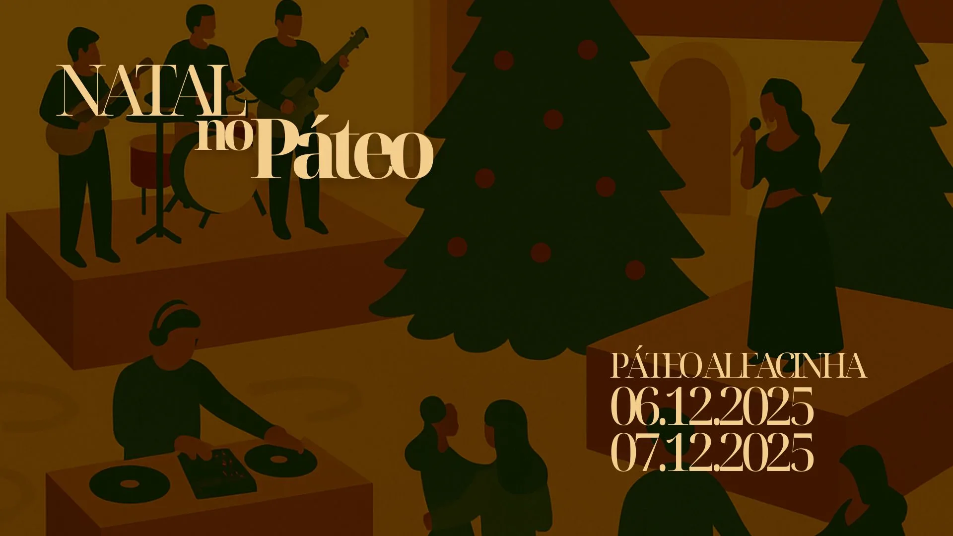 Natal No Páteo: Musica Ao Vivo, Dj's, Arte E Moda