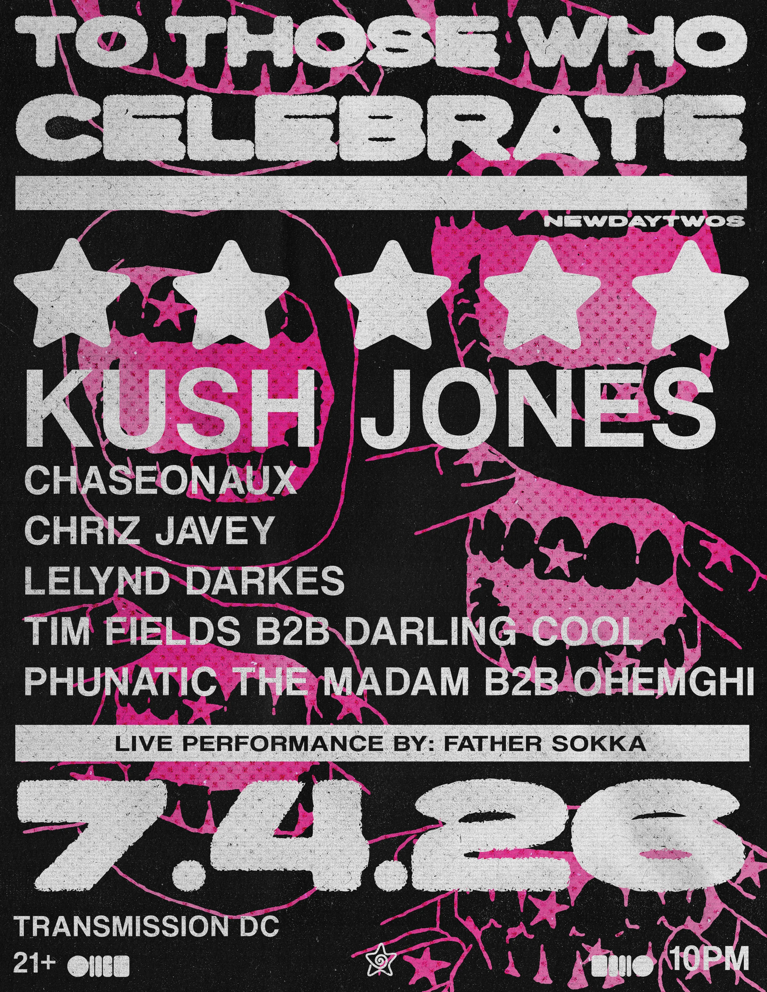 Newdaytwos Pres. Kush Jones