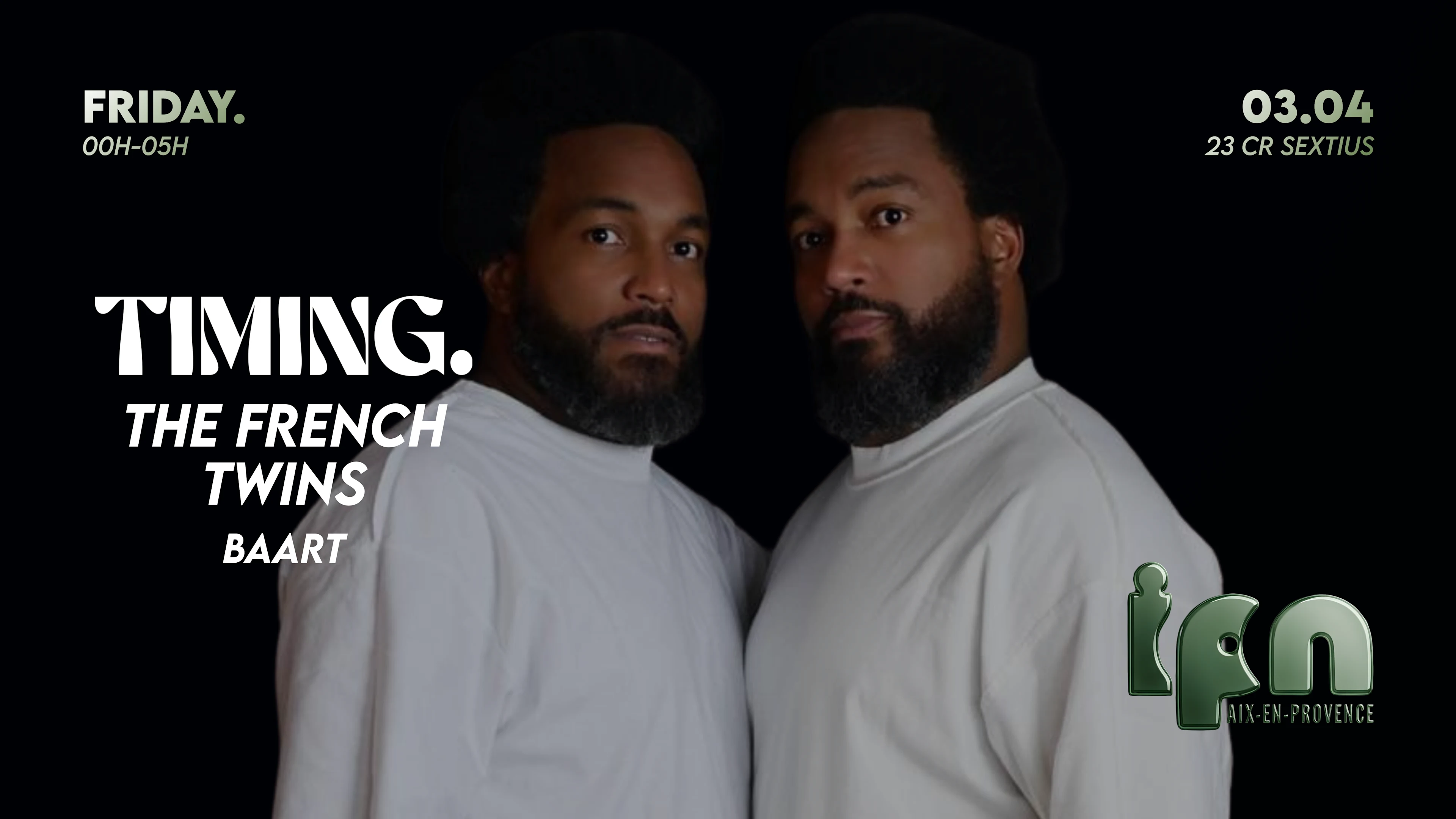 Timing. By Ipn : The French Twins & Baart 03.04