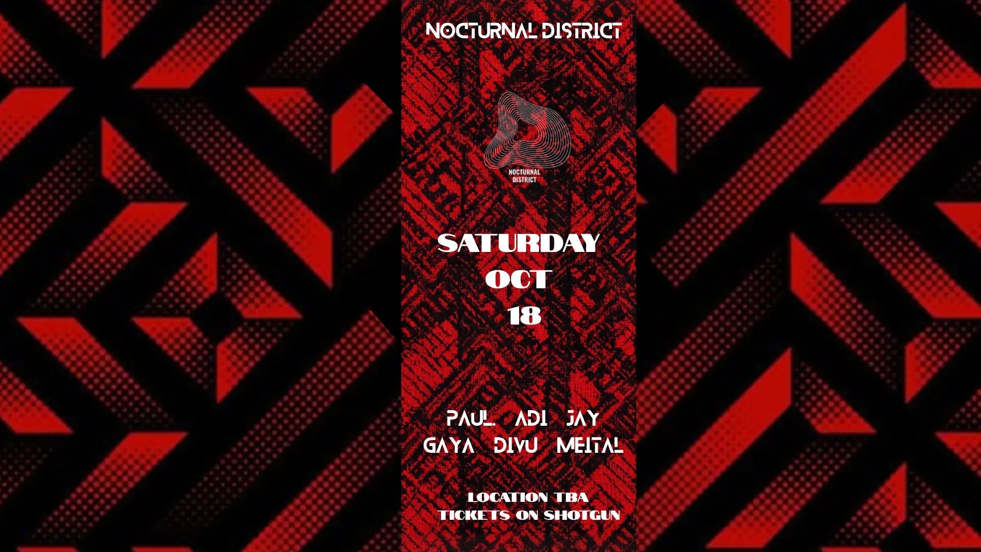 Nocturnal District - Residents & Friends