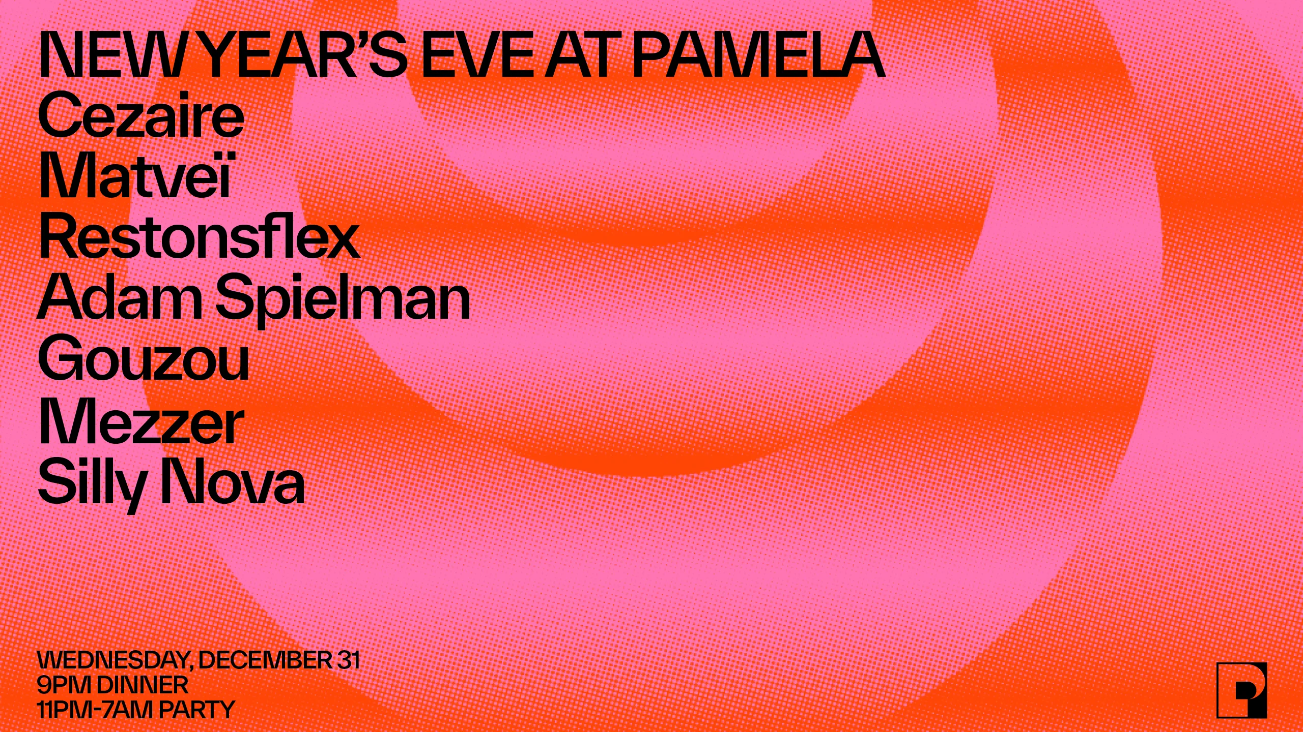 Nye At Pamela - Cezaire, Matveï, Restonsflex, Adam Spielman