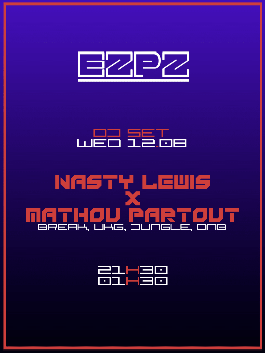 Nasty Lewis X Mathou Partout @ Ezpz