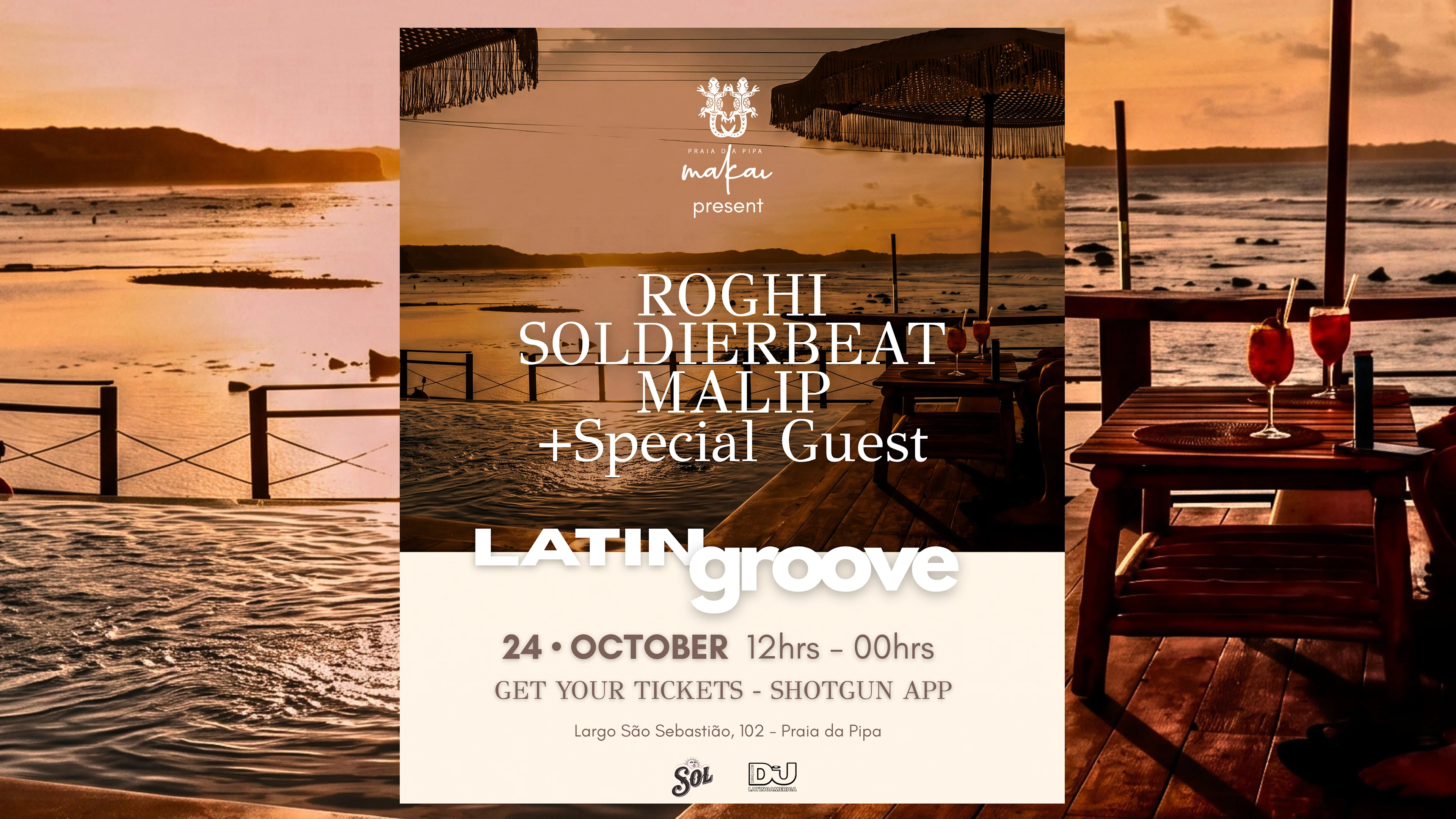 Latin Groove • 24 October • Makai