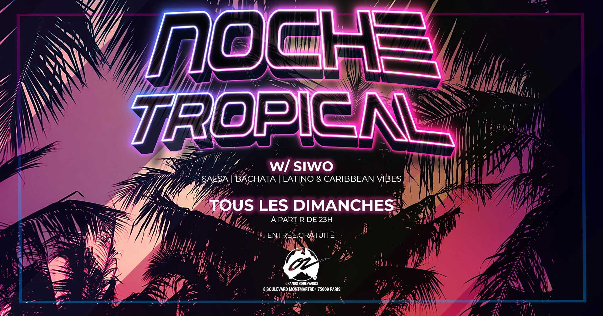 Noche Tropical W/ Siwo - 15/11