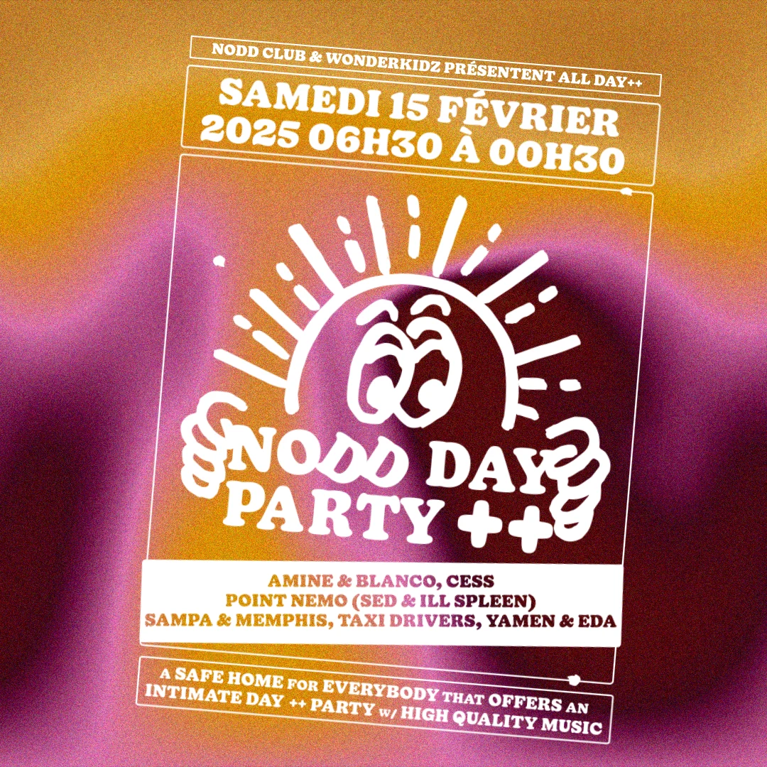 Nodd Club & Wonderkidz: Amine & Blanco, Yamen & Eda, Cess ++