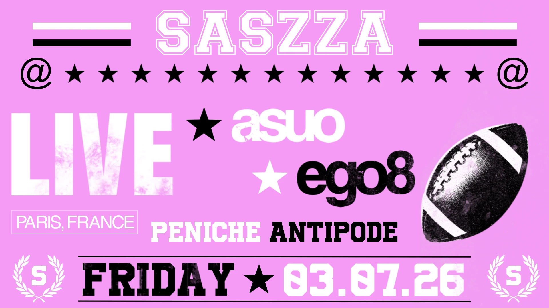 Saszza + Asuo + Ego8 @ Antipode, Paris