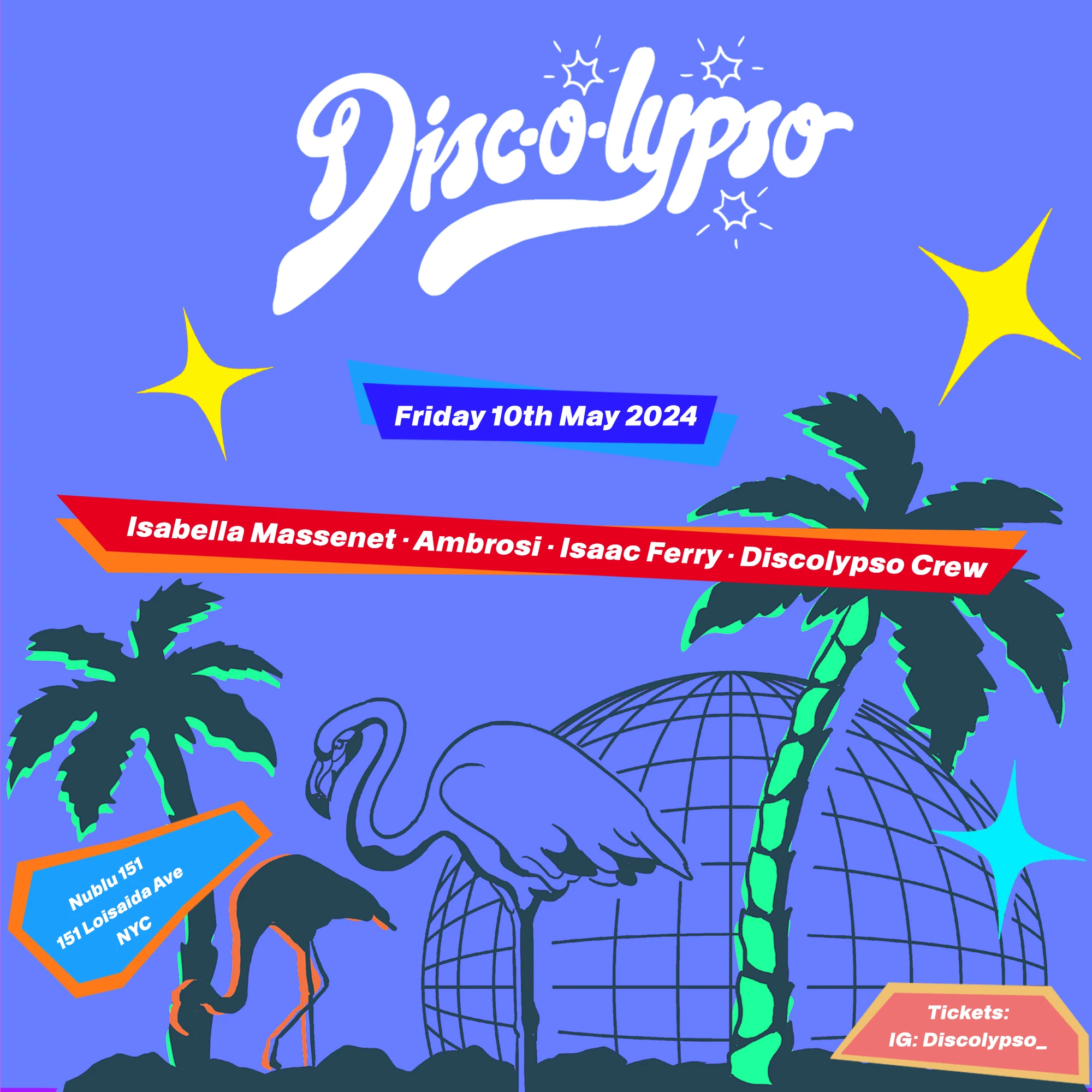 Discolypso Nyc - Nublu 151 (Discolypso Crew + Isabella Mass)