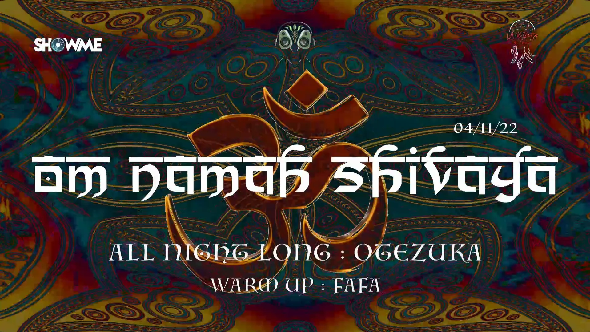 Om Namah Shivaya - Psytrance : Otezuka All Night Long W/ Fafa
