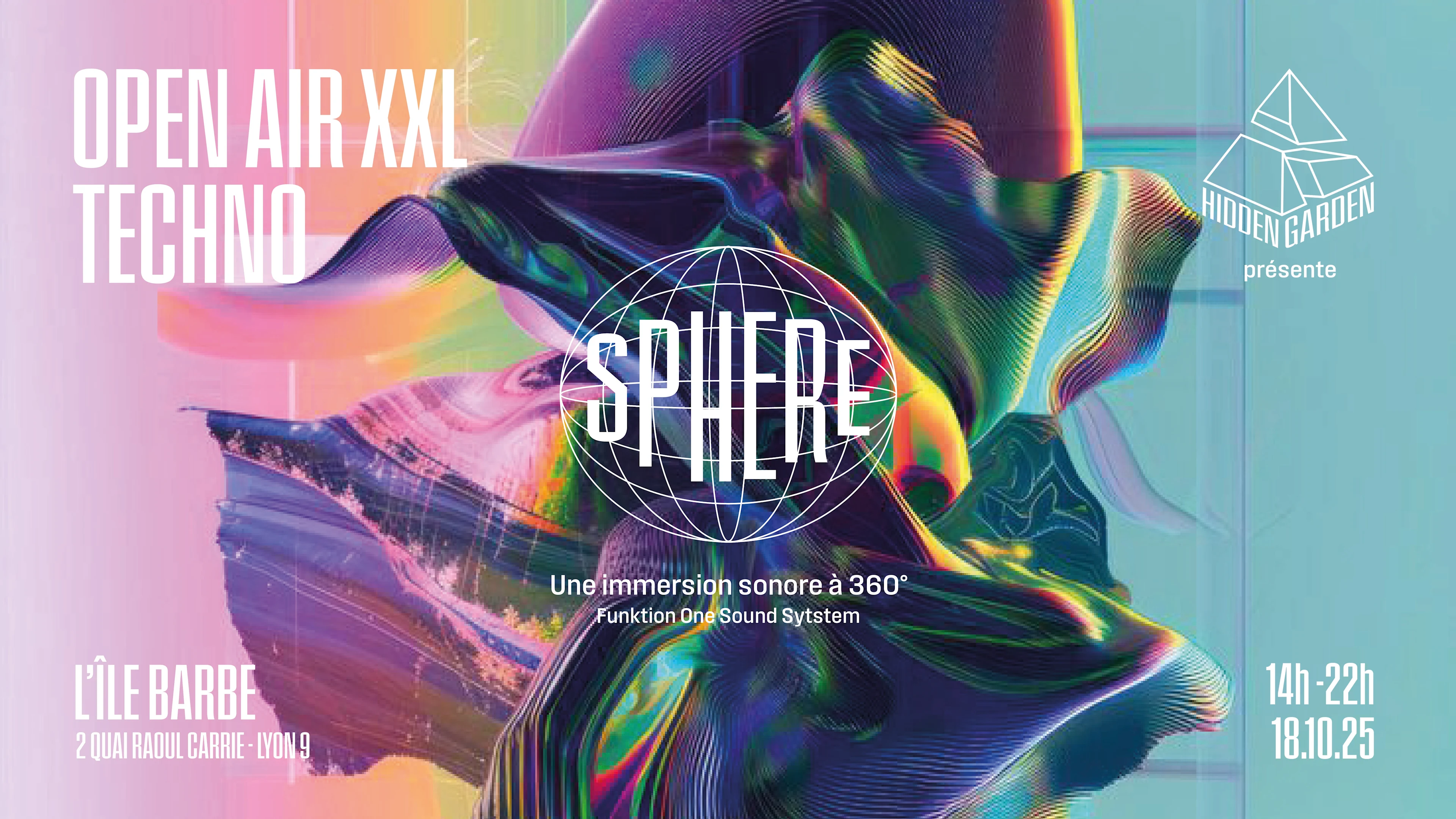 Open Air Techno 360° - Hidden Garden X Sphere - Île Barbe
