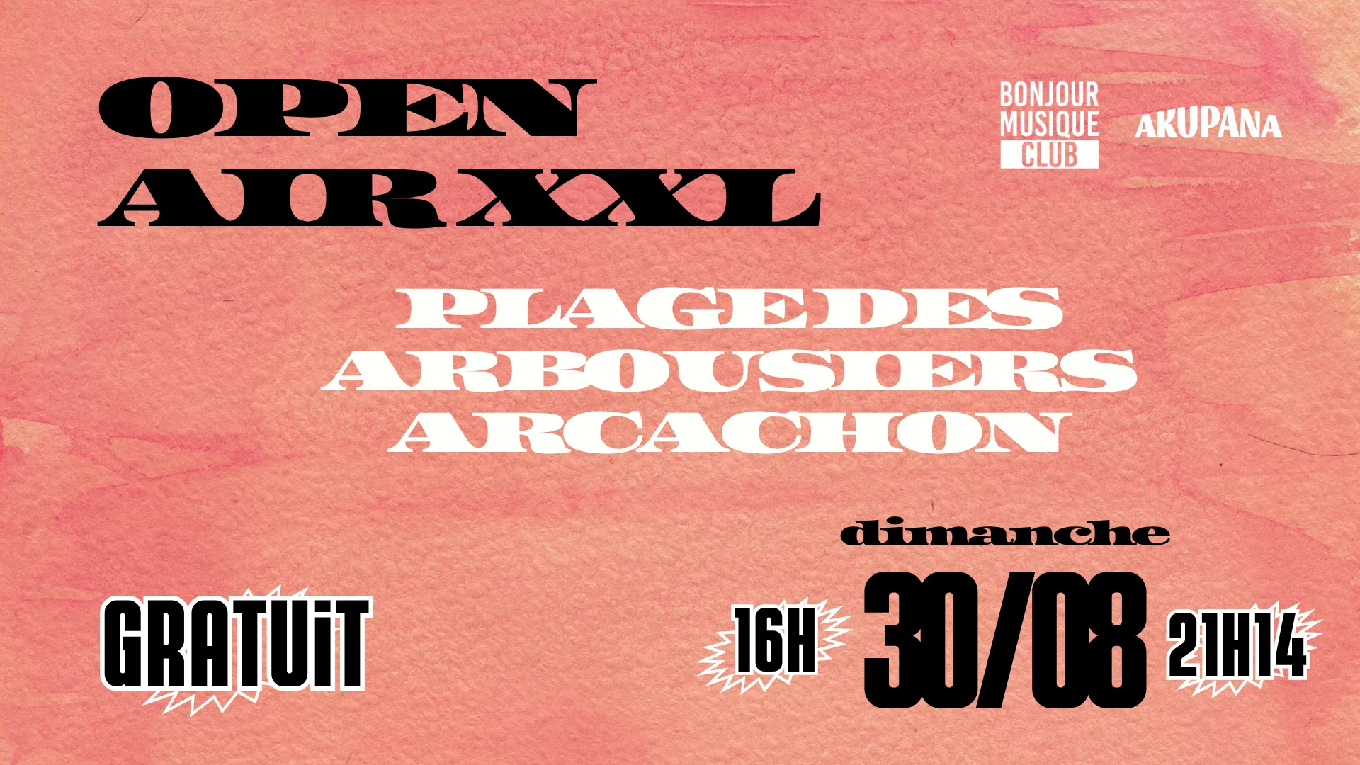 Open Air Xxl - Akupana Eco Festival 2026 - Dimanche 30 Aout