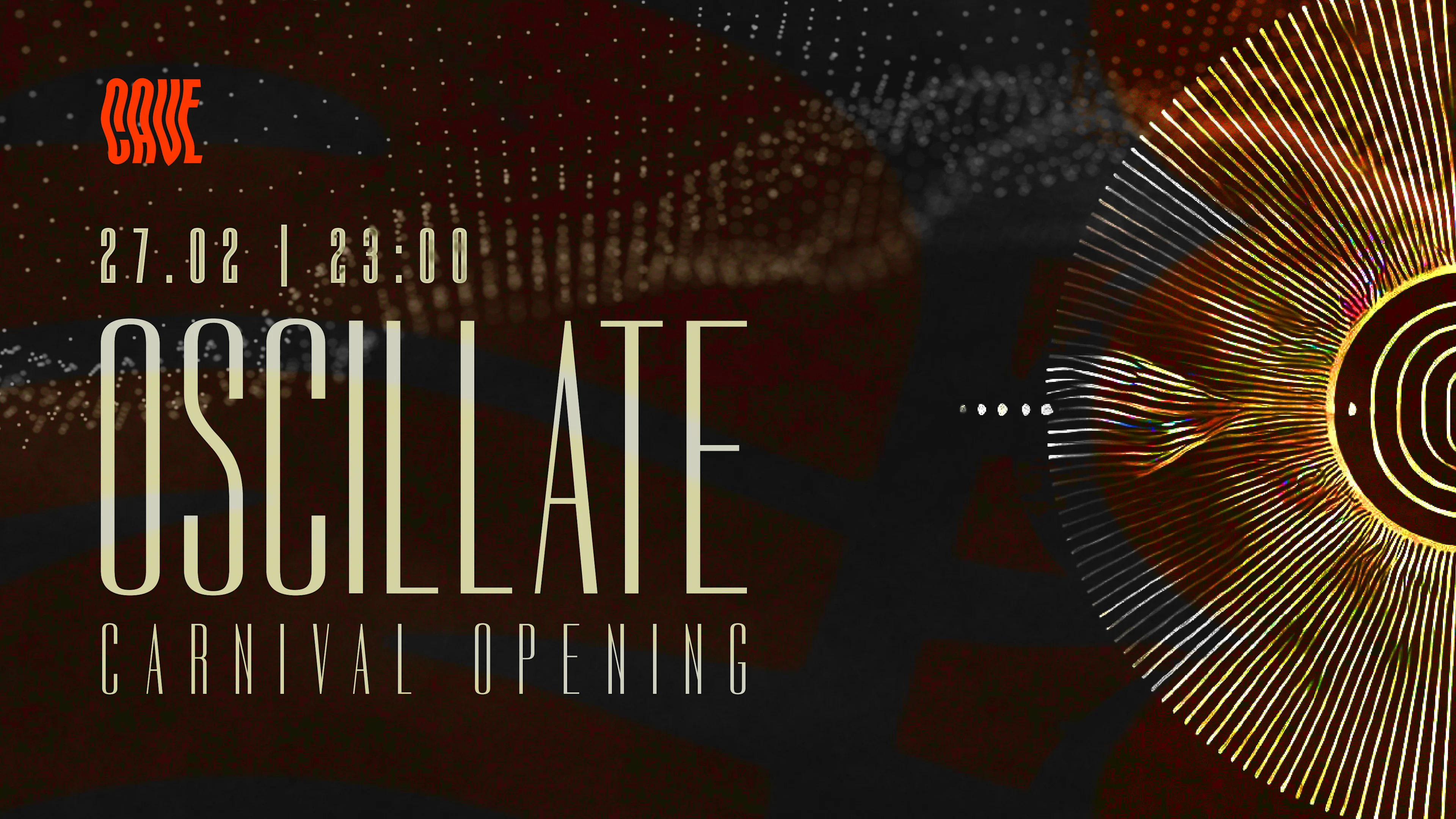 Oscillate: Carnival Opening