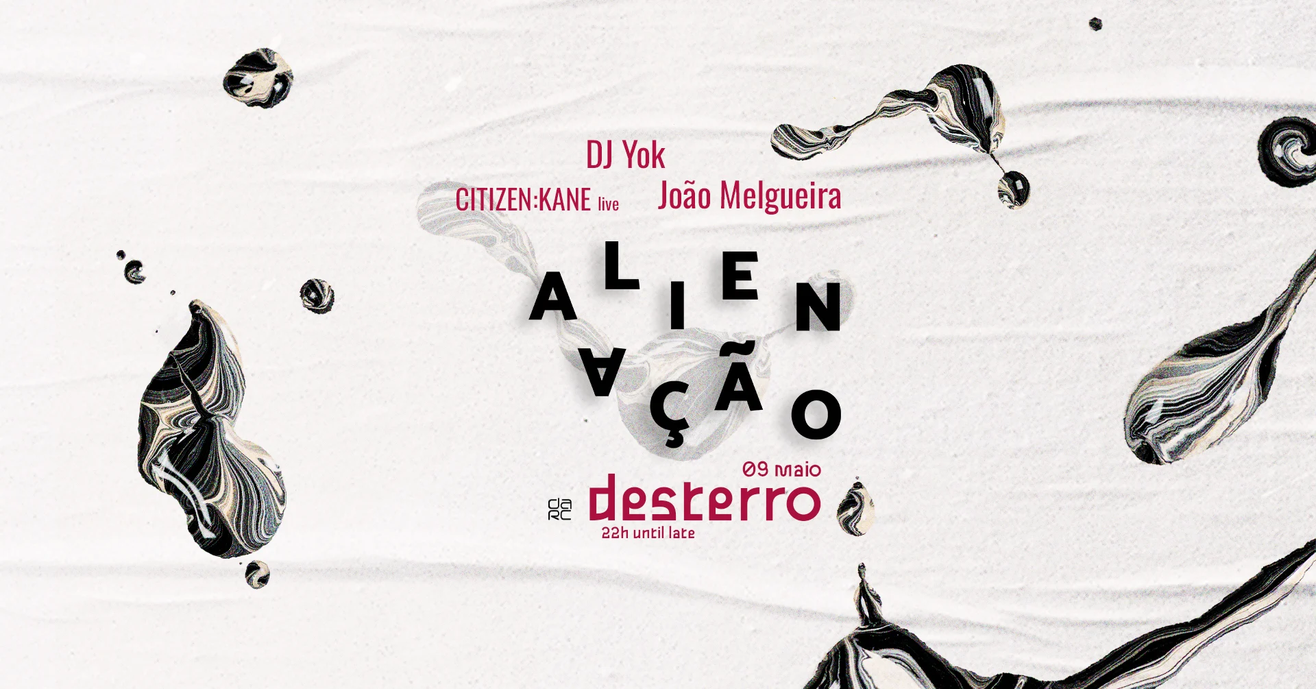Alienação -Desterro#23 With Dj Yok, Citizen:Kane & Melgueira