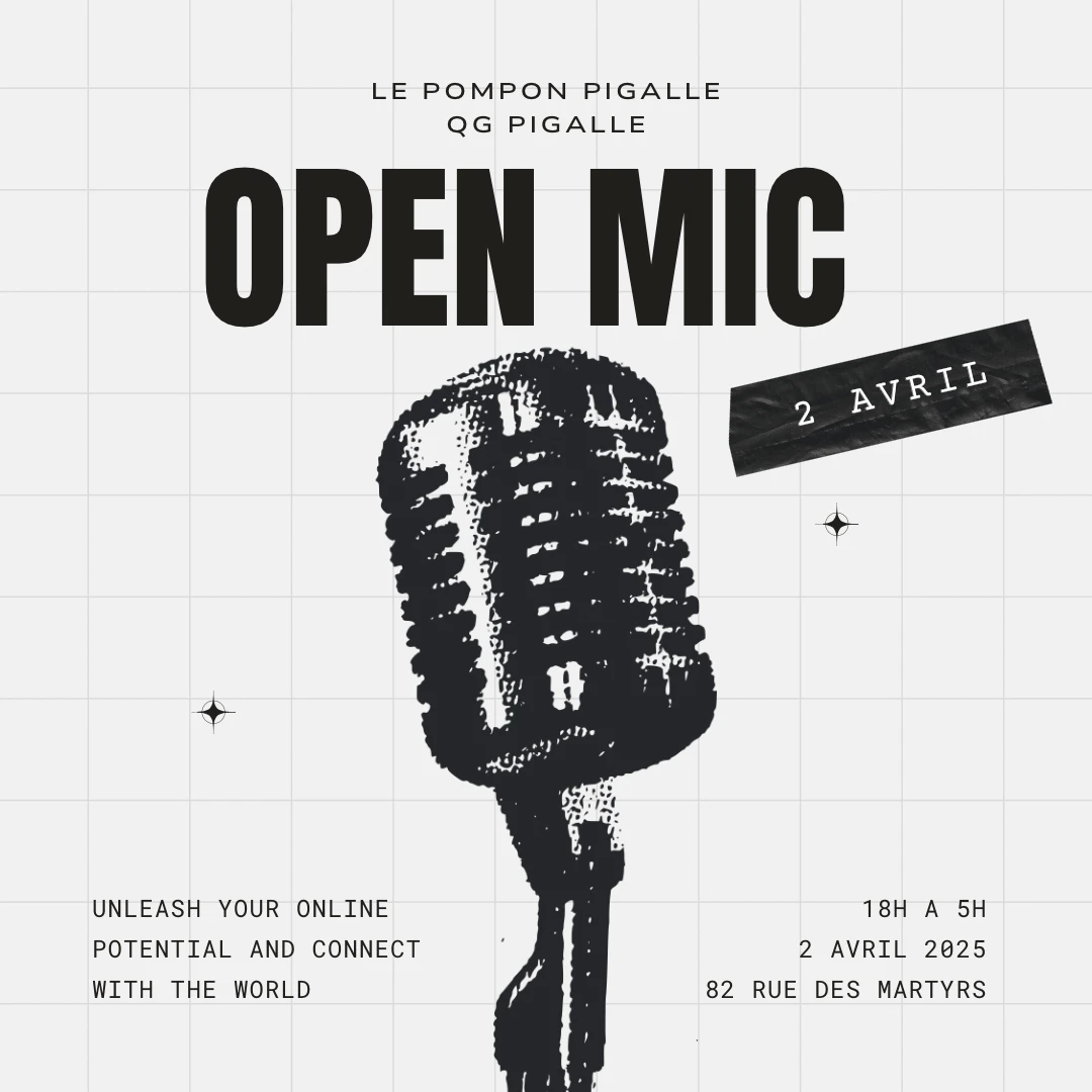 Qg Pigalle| Open Mic / Soirée 2#
