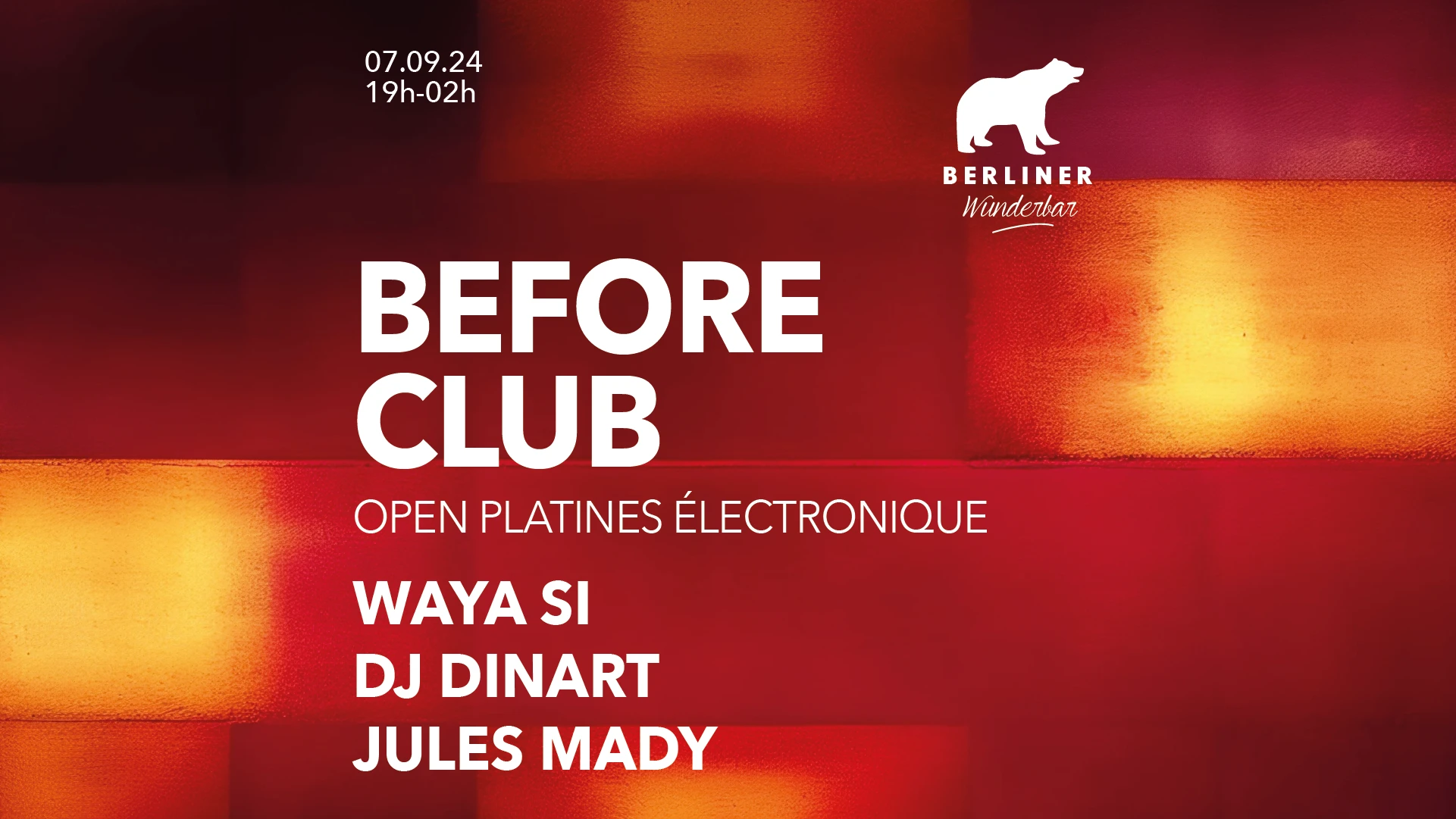Before Club : Waya (Sl), Dj Dinart, Jules Mady