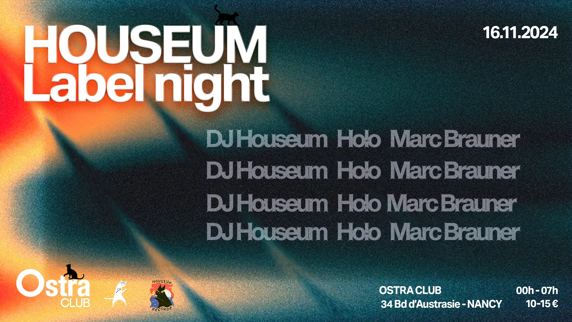 Houseum Label Night : Dj Houseum · Holo · Marc Brauner