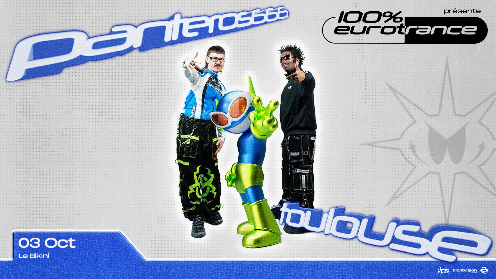 Panteros666 Présente 100% Eurotrance - Toulouse