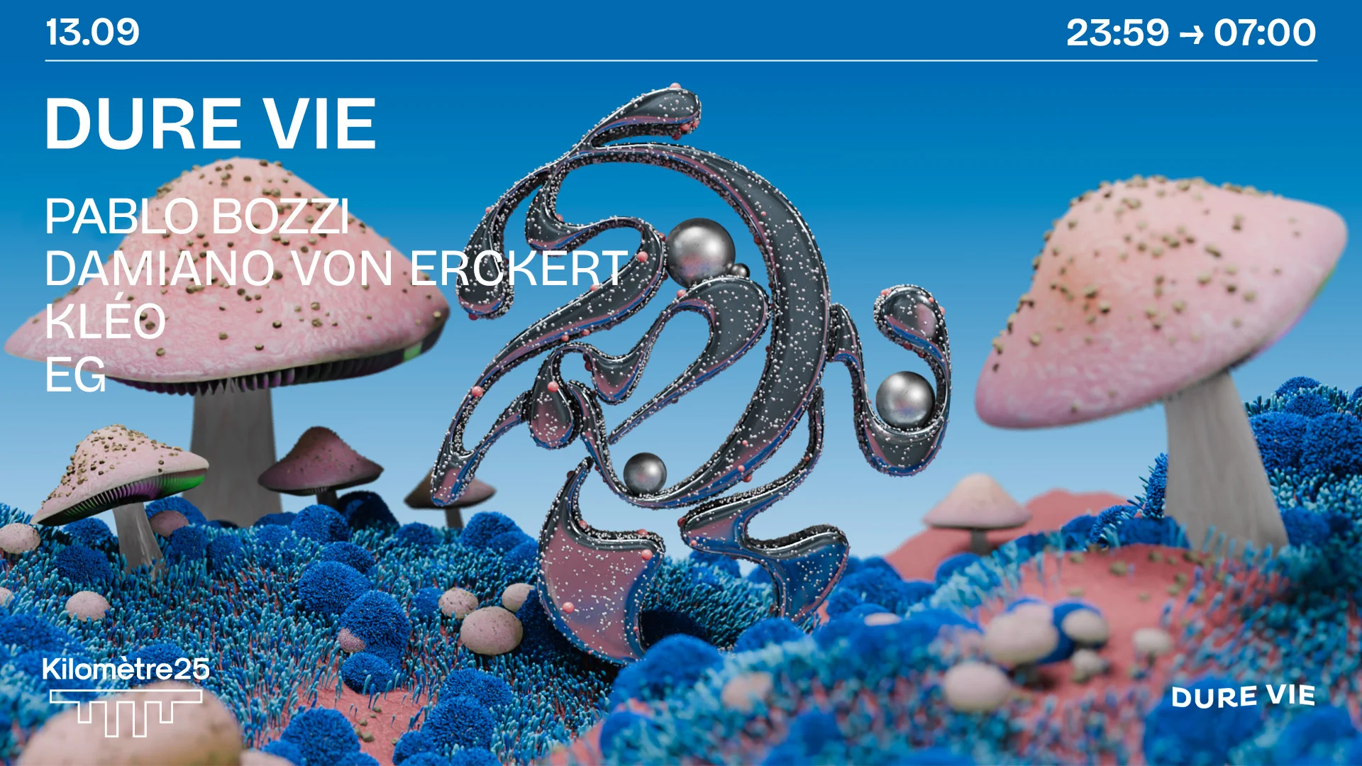 Dure Vie X Km25 : Pablo Bozzi, Eg,Kleo & Damiano Von Erckert