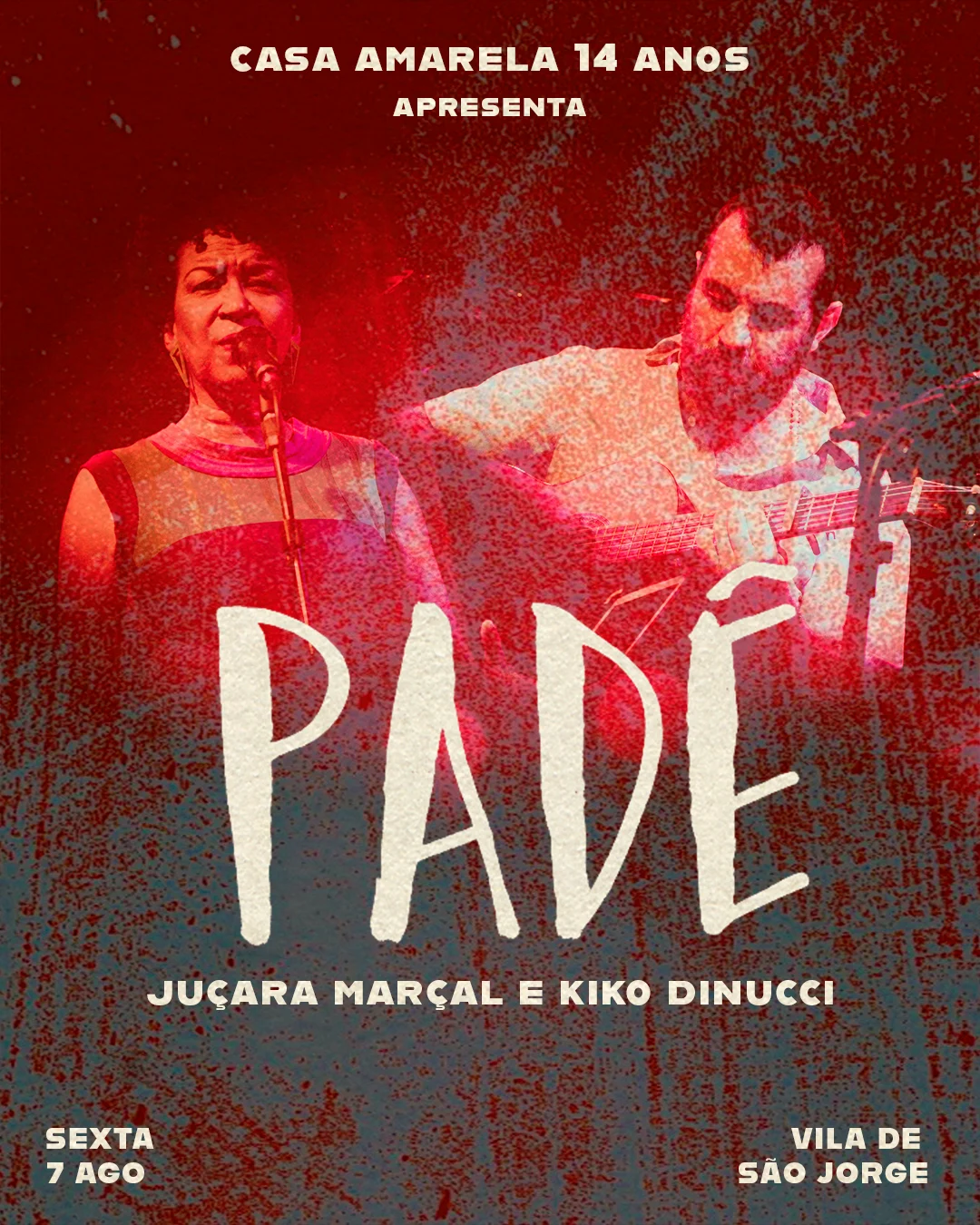 Casa Amarela Apresenta Padê - Juçara Marçal E Kiko Dinucci