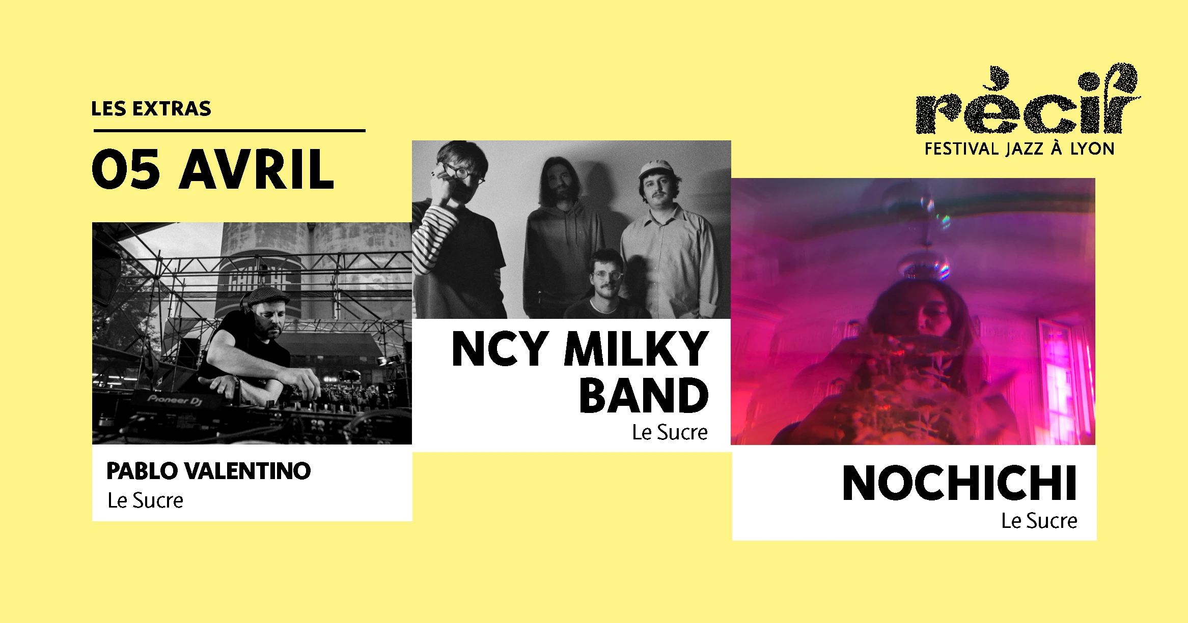Club X Récif Festival : Ncy Milky Band, Pablo Valentino