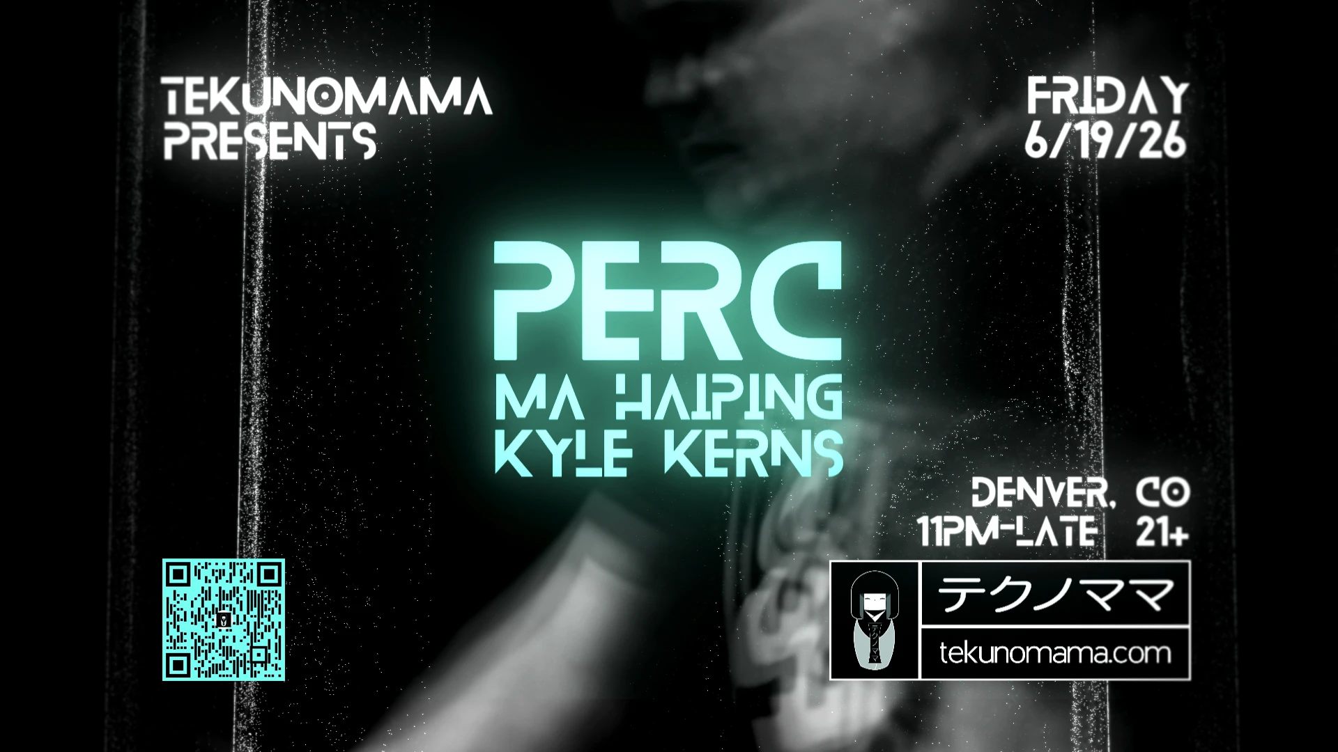 Tekunomama Presents Perc + Ma Haiping +