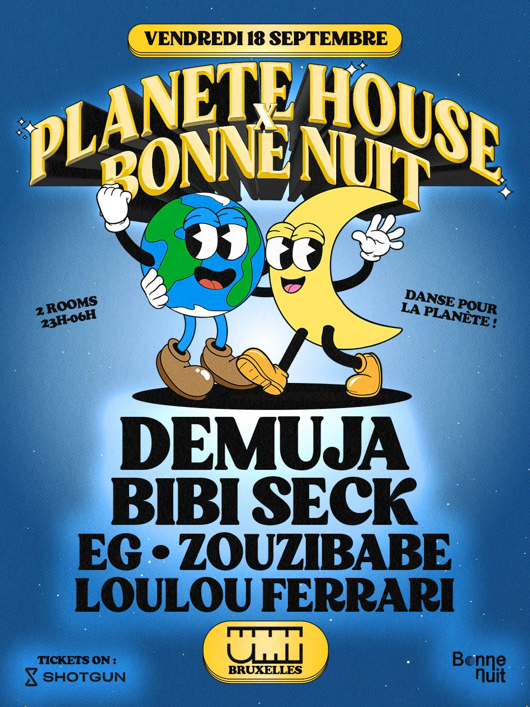 Planète House & Bonne Nuit Take Over Umi Bruxelles