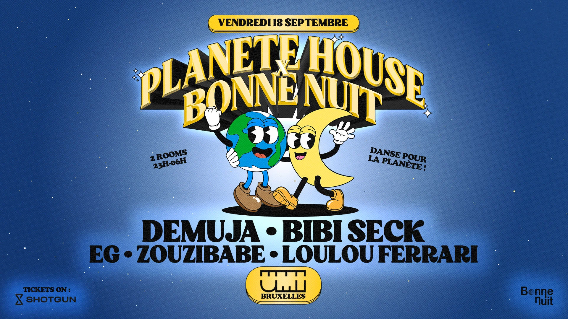 Planète House & Bonne Nuit Take Over Umi Bruxelles